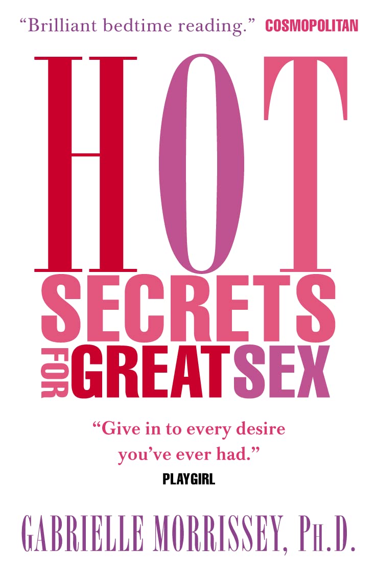 Hot: Secrets for Great Sex Social Sciences