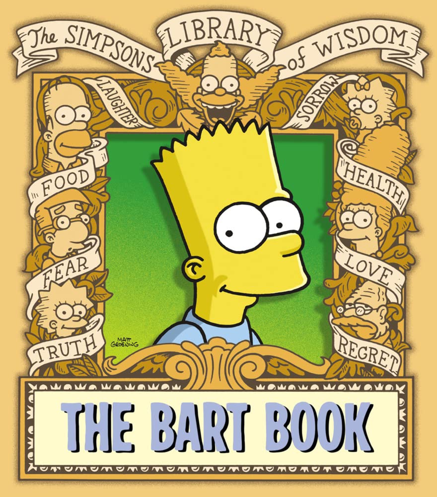 The Bart Book: Matt Groening (The Simpsons Library of Wisdom) Philosophy