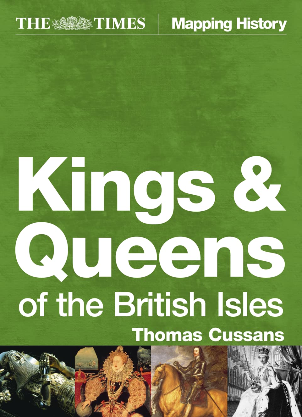 Kings And Queens Of The British Isles Politics & History