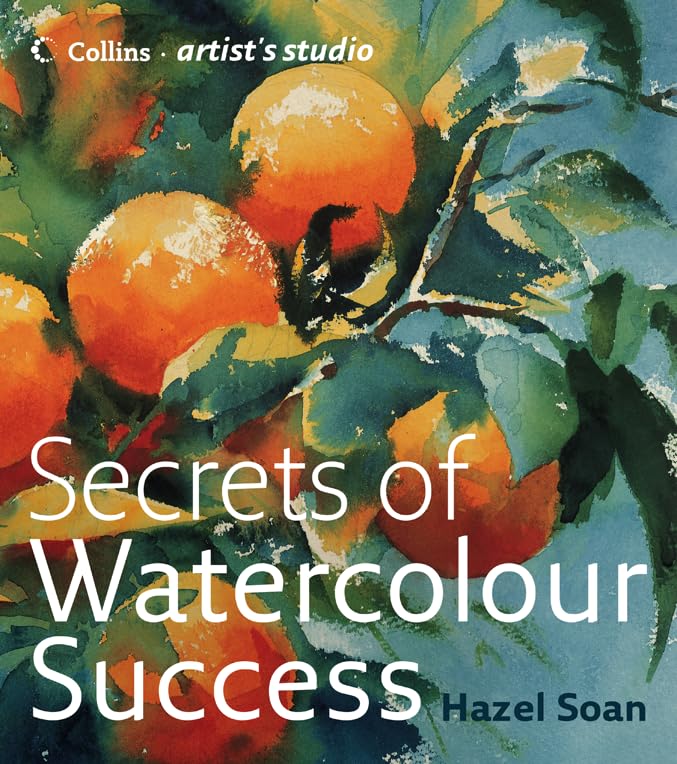 Secrets of Watercolour Success (Collins Artist’s Studio) Film, Art & Culture