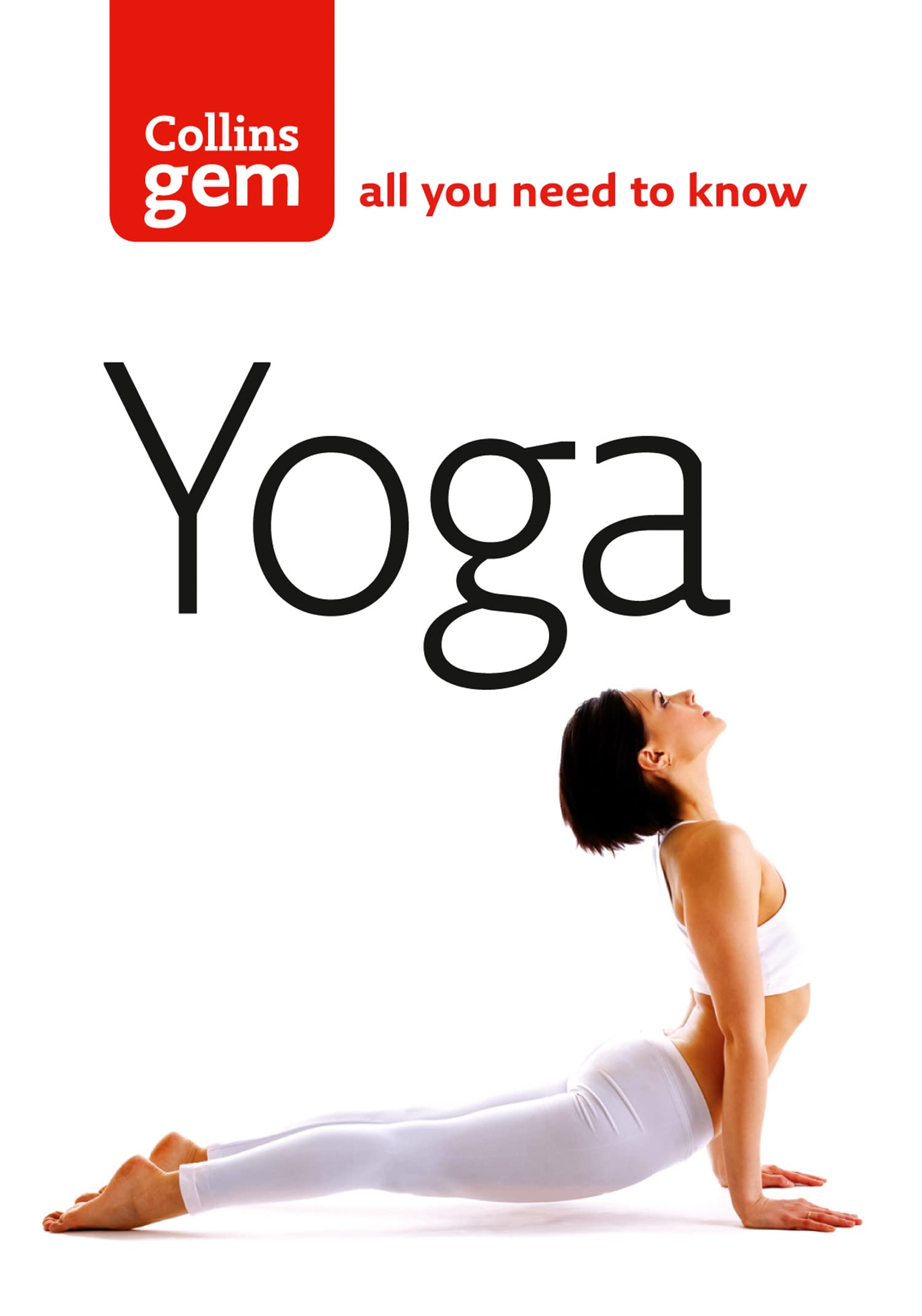 Yoga: Essential Postures and Their Benefits (Collins Gem) Mathematics