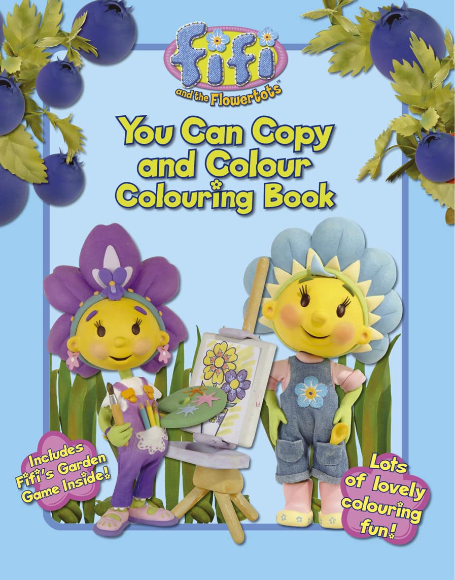 You Can Copy and Colour (Fifi and the Flowertots) Novels & Short Stories