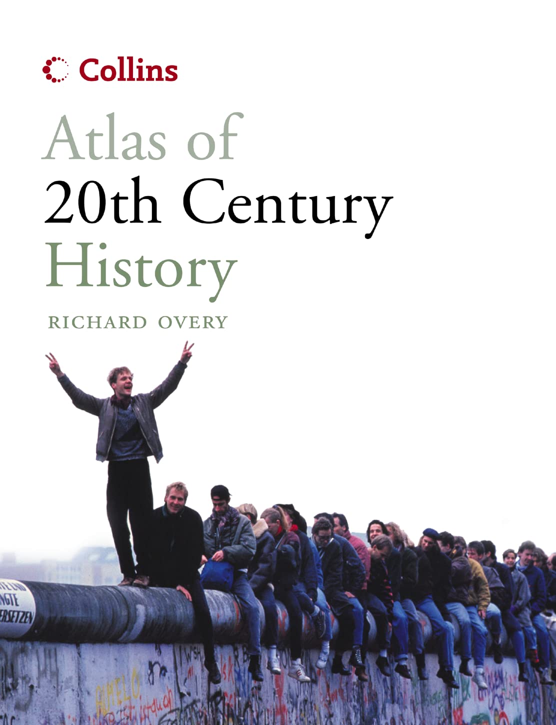 Collins Atlas of 20th Century History book