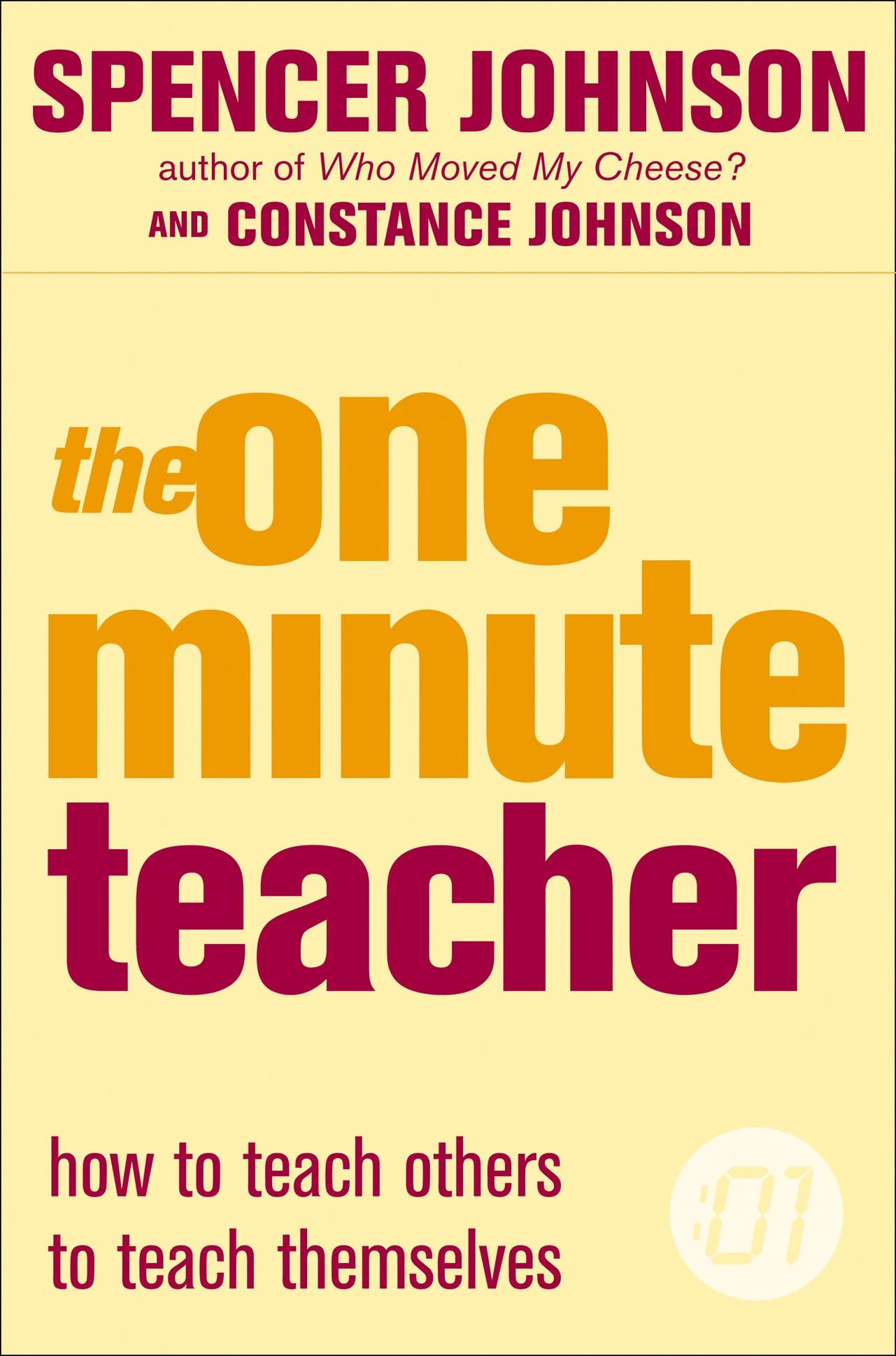 The One Minute teacher (The One Minute Manager) Business, Finance & Career