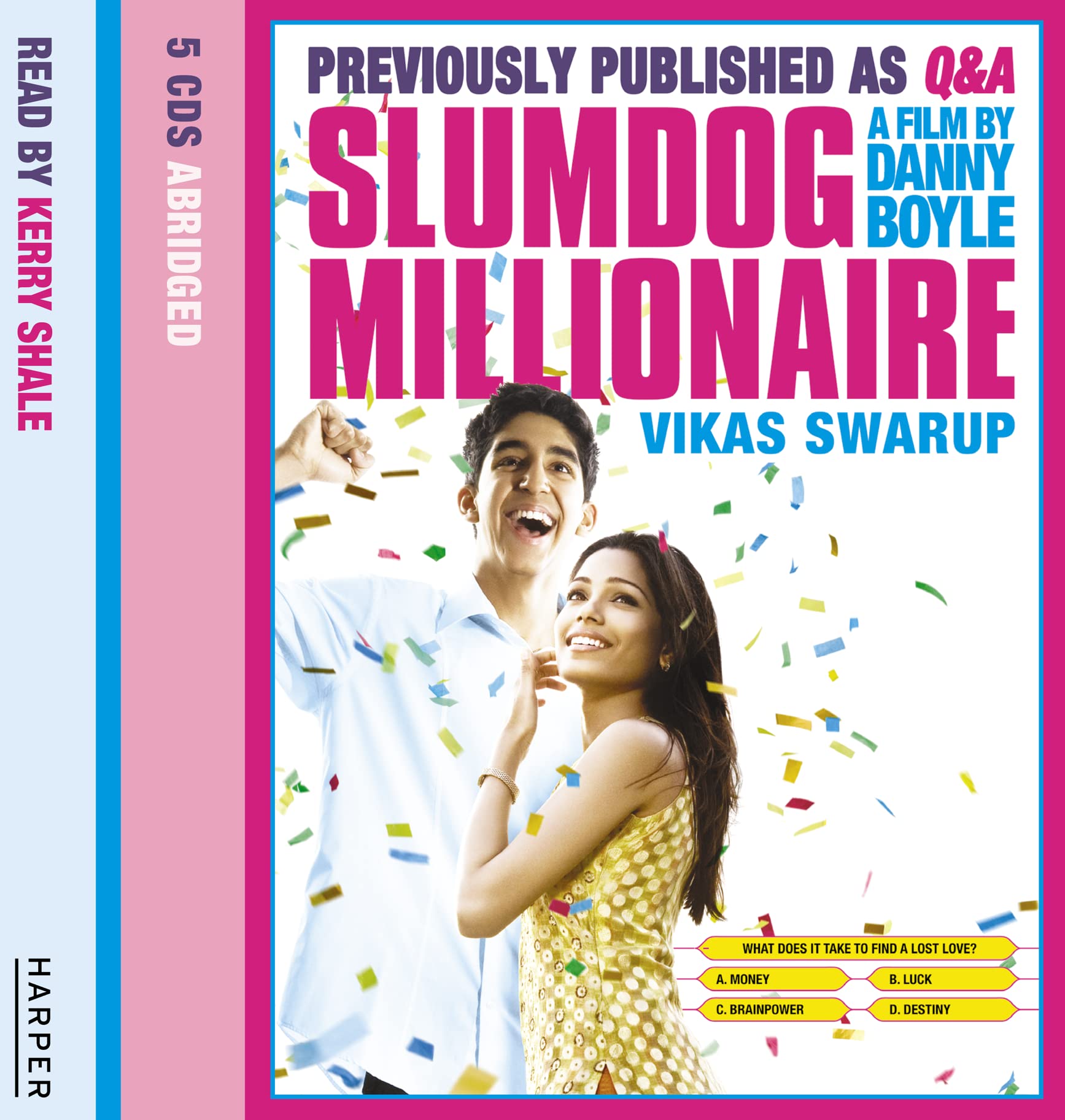 Slumdog Millionaire,Audio-CD (Film Tie-In): . Contemporary literature