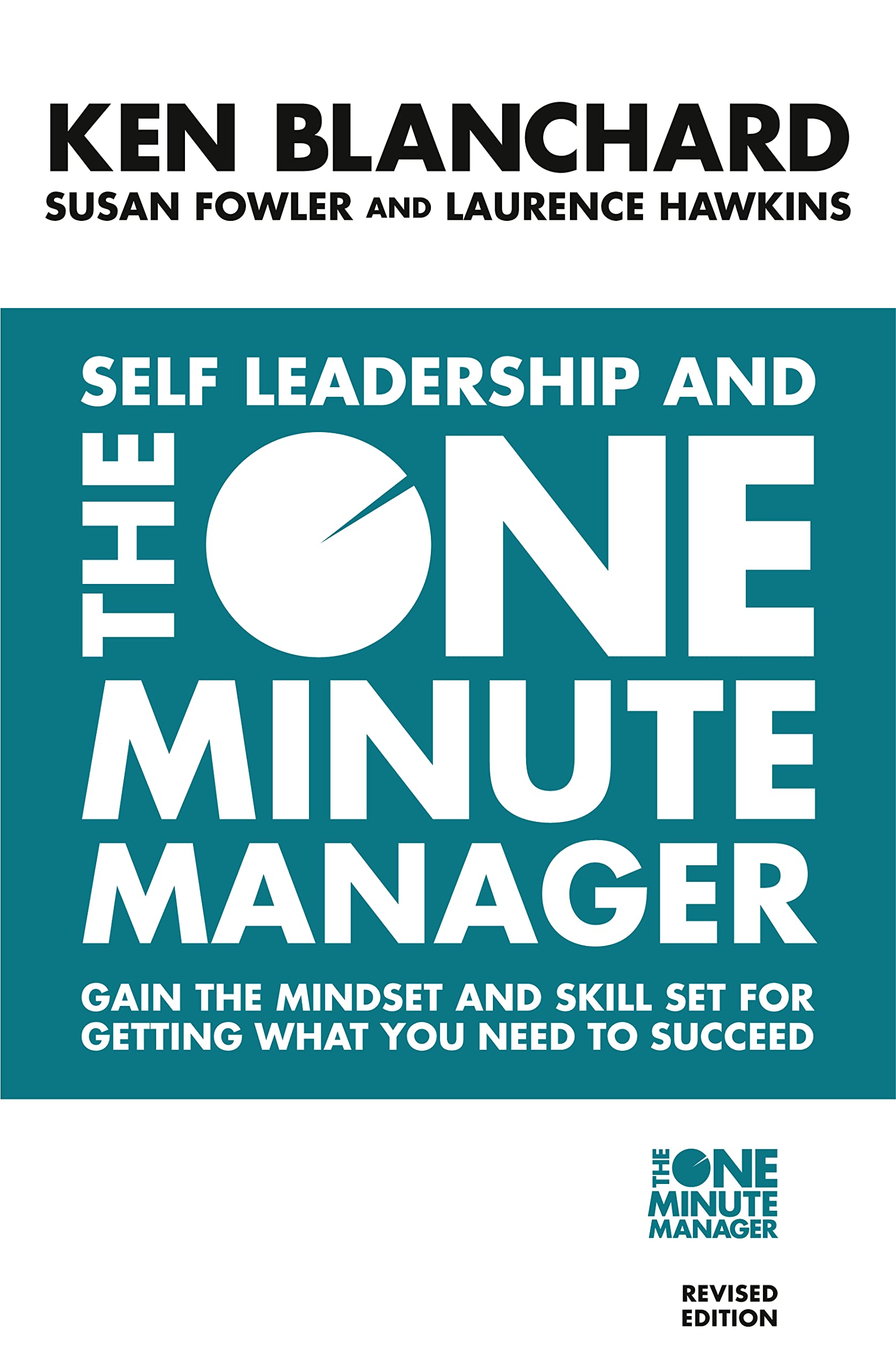 Self Leadership and the One Minute Manager Law
