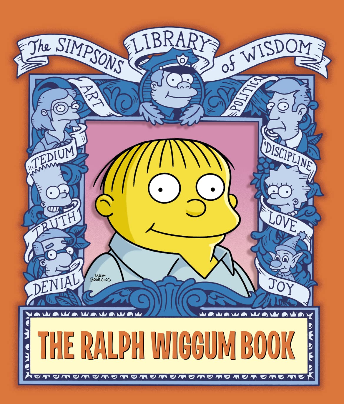 The Ralph Wiggum Book: The Simpsons Library of Wisdom (E) Books