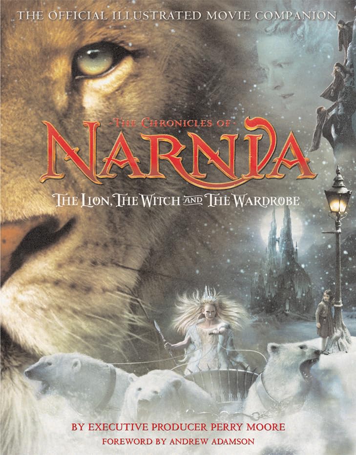 The Lion, the Witch and the Wardrobe: The Official Illustrated Movie Companion (The Chronicles of Narnia) Contemporary literature Books