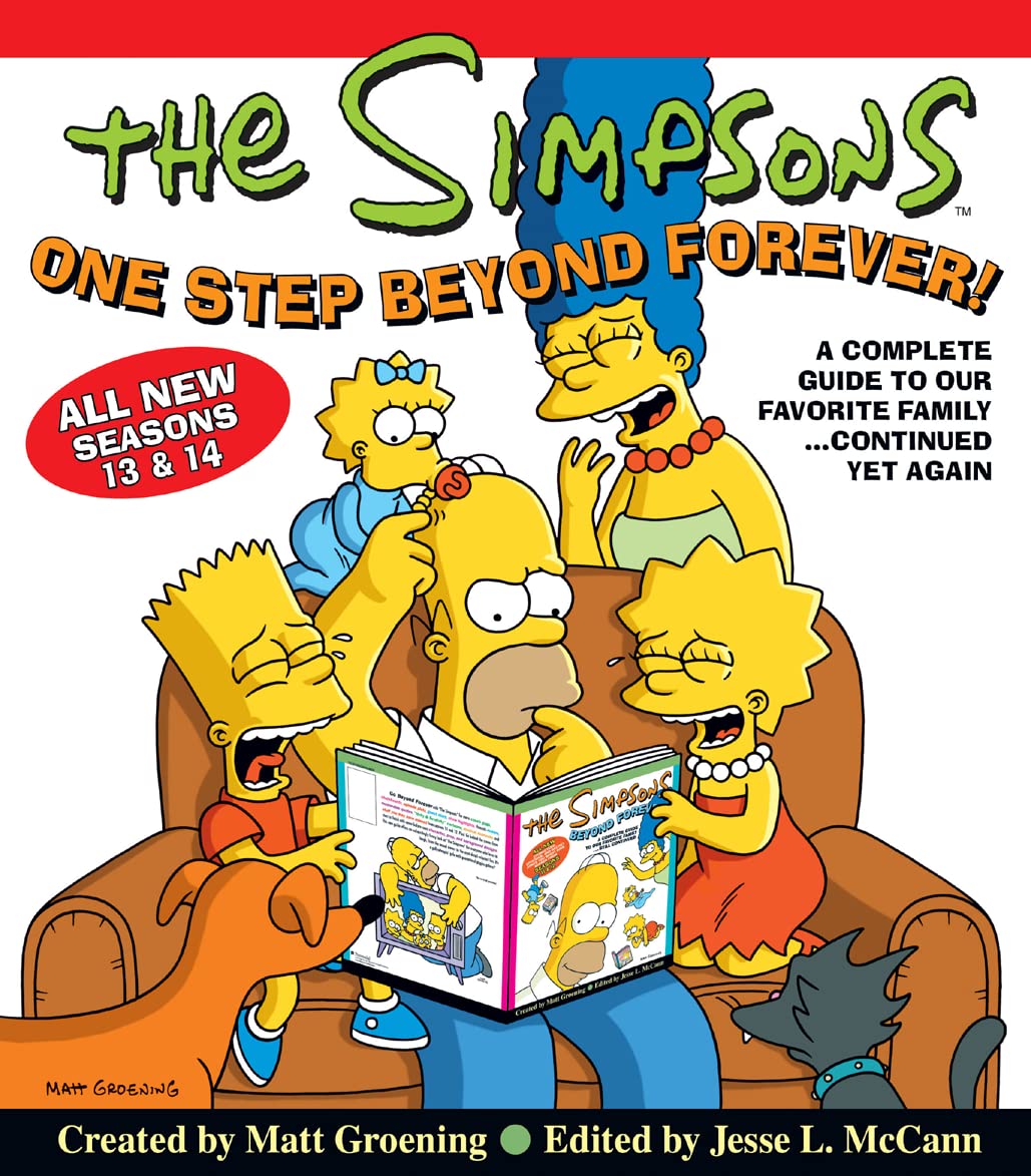The Simpsons One Step Beyond Forever!: A Complete Guide to Seasons 13 and 14 Media & Communication