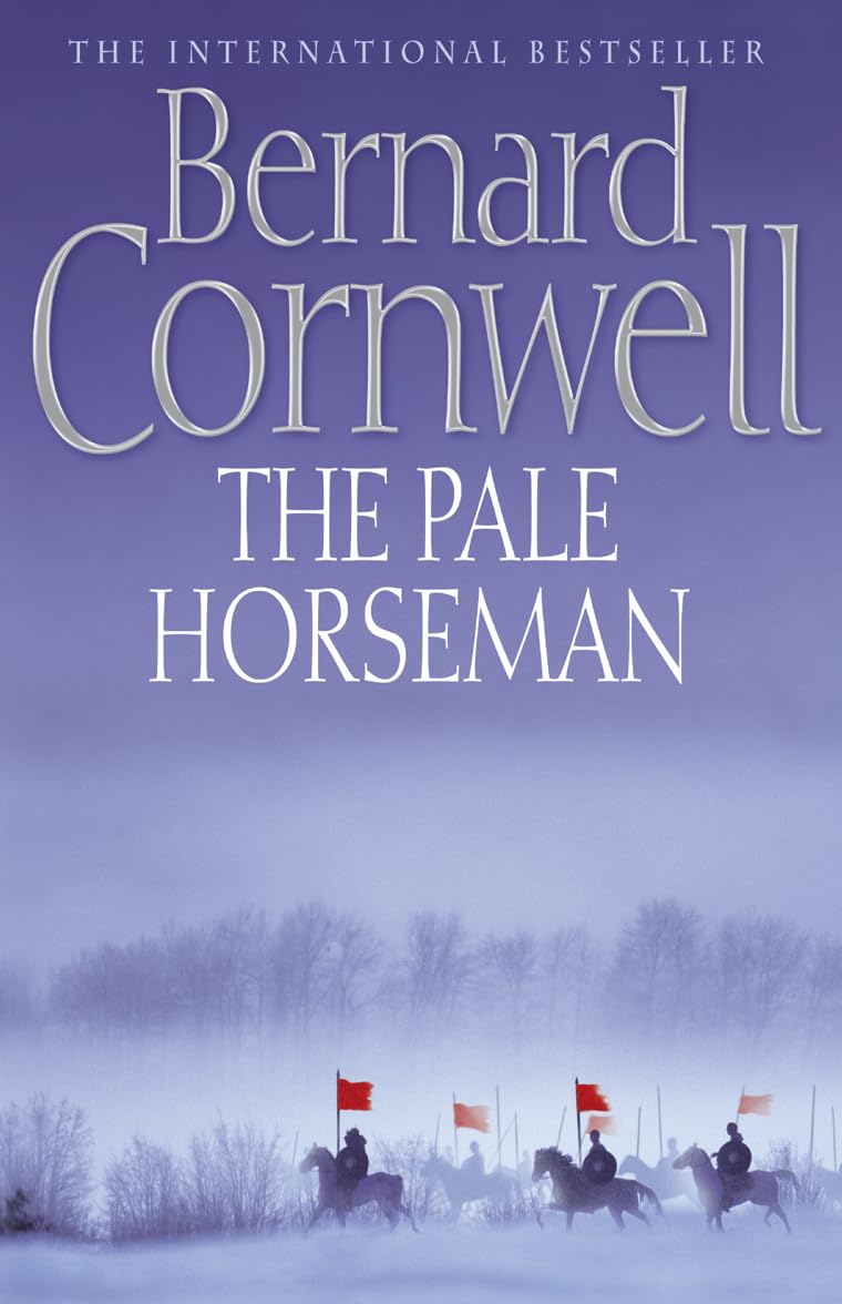The Pale Horseman (The Last Kingdom Series, Band 2) Action & Adventure
