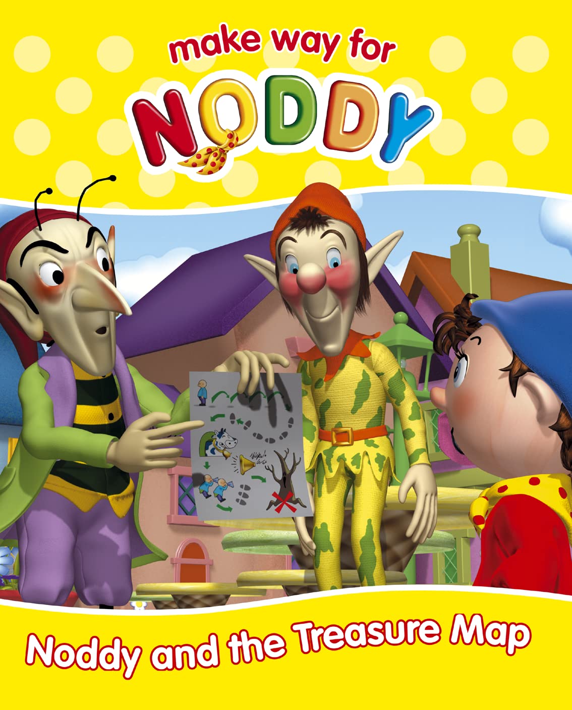 Noddy and the Treasure Map ("Make Way for Noddy" S.) Novels & Short Stories