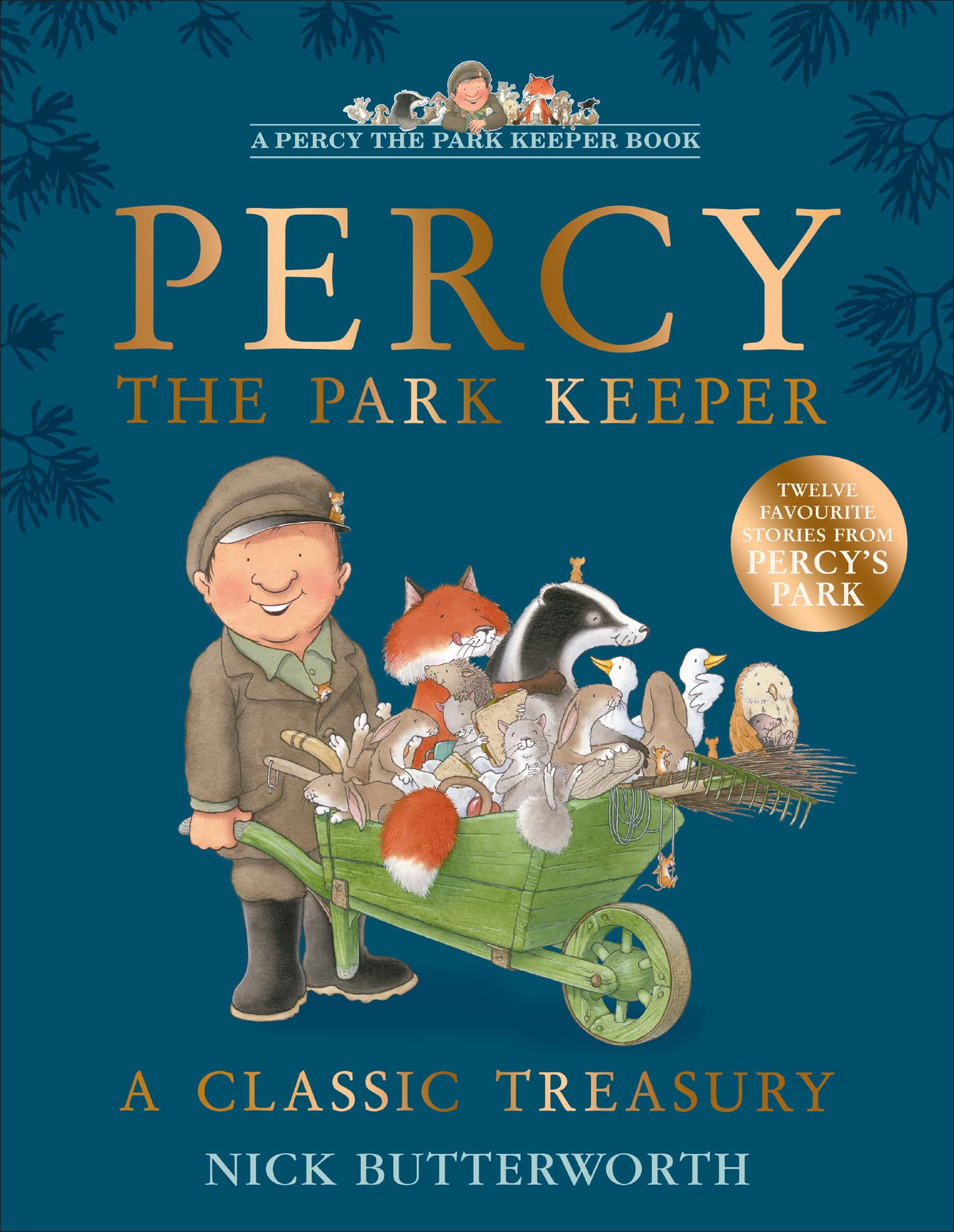 A Classic Treasury: A collection of twelve funny stories about Percy the Park Keeper Non-fiction
