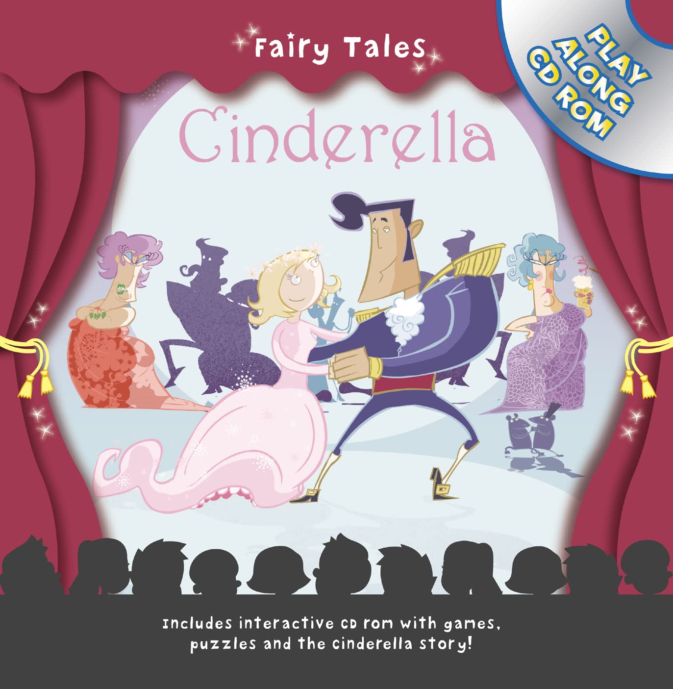Cinderella (Play Along Fairy Tales) Fairy Tales & Legends