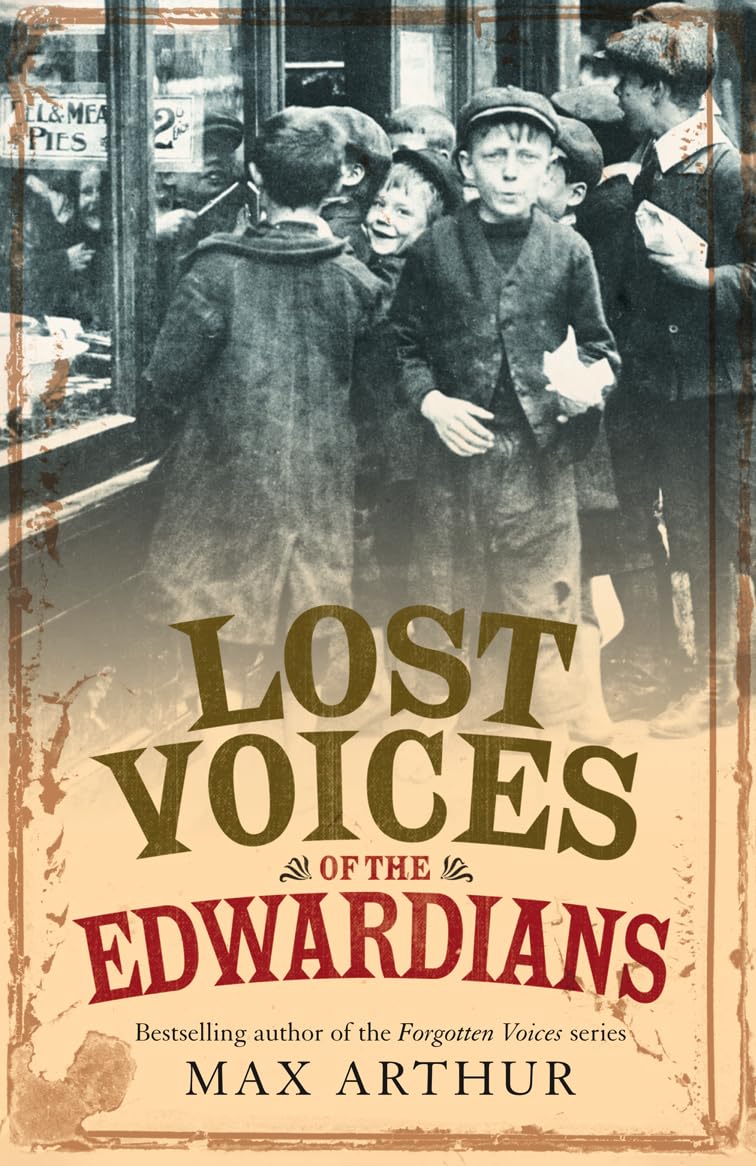 Lost Voices of the Edwardians Social Sciences