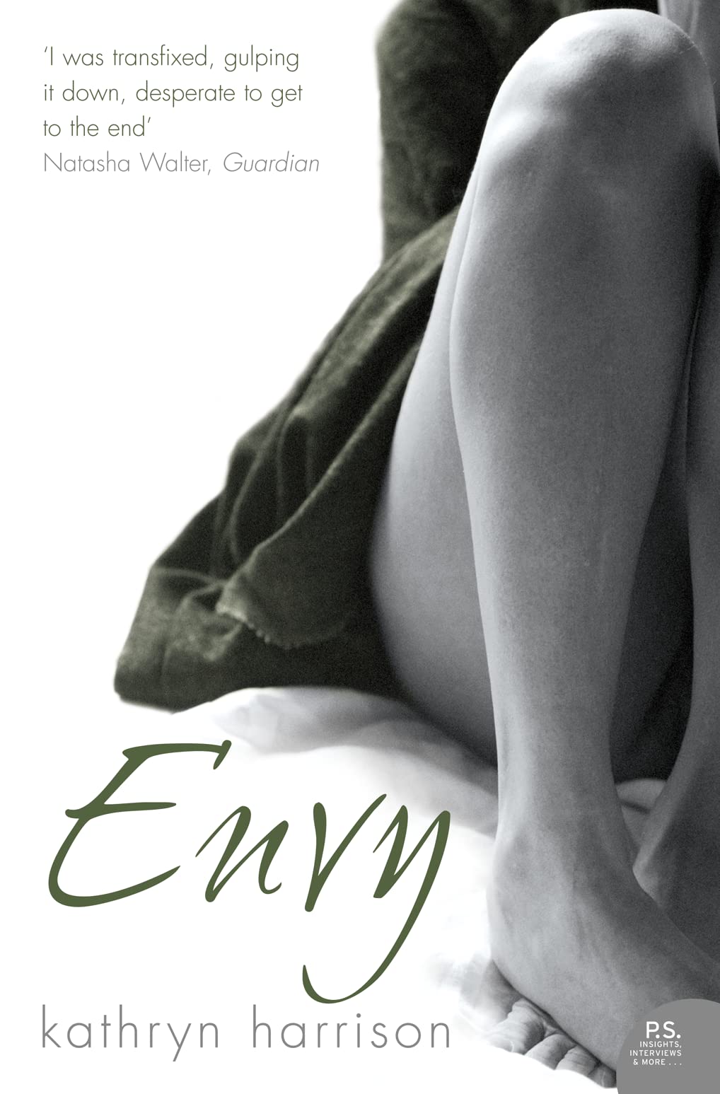 Harrison, K: Envy. Kathryn Harrison Medicine Books
