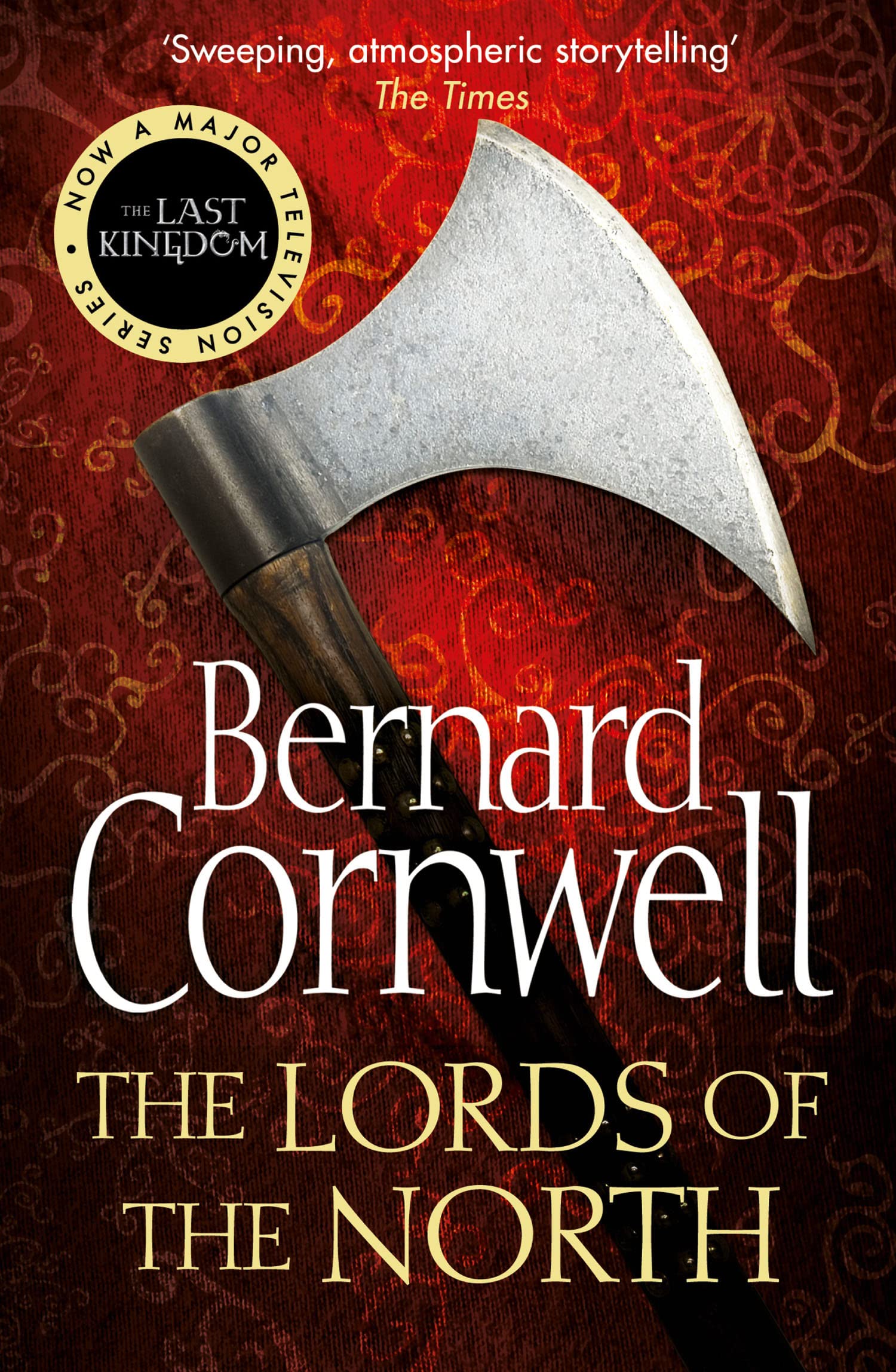 The Warrior Chronicles 03. Lords of the North Classics