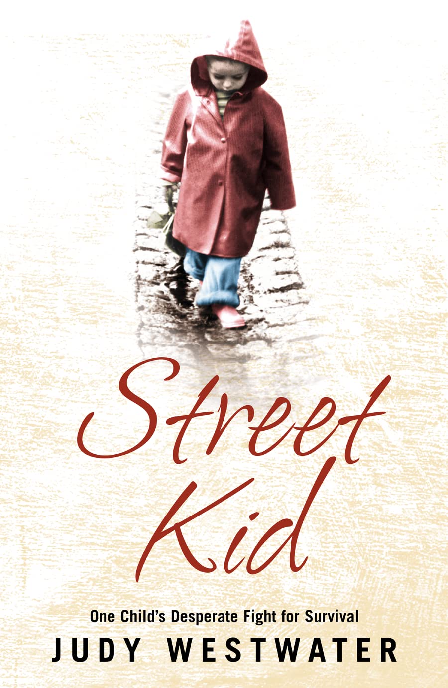 Street Kid: One Child's Desperate Fight for Survival Art & Literature