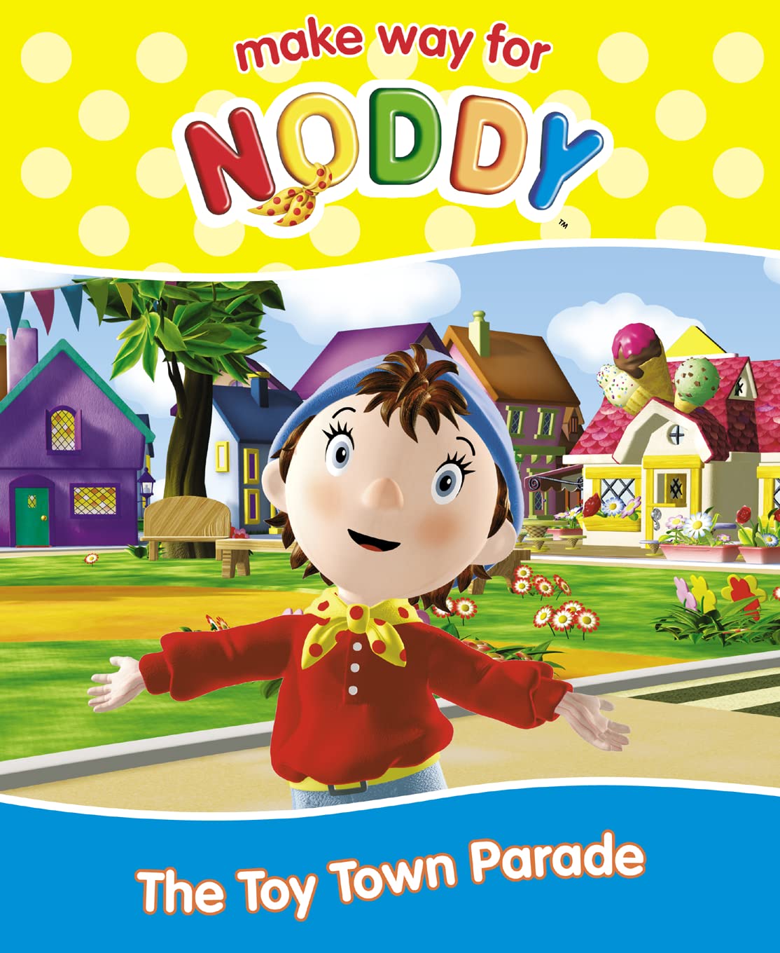 The Toy Town Parade ("Make Way for Noddy") Novels & Short Stories