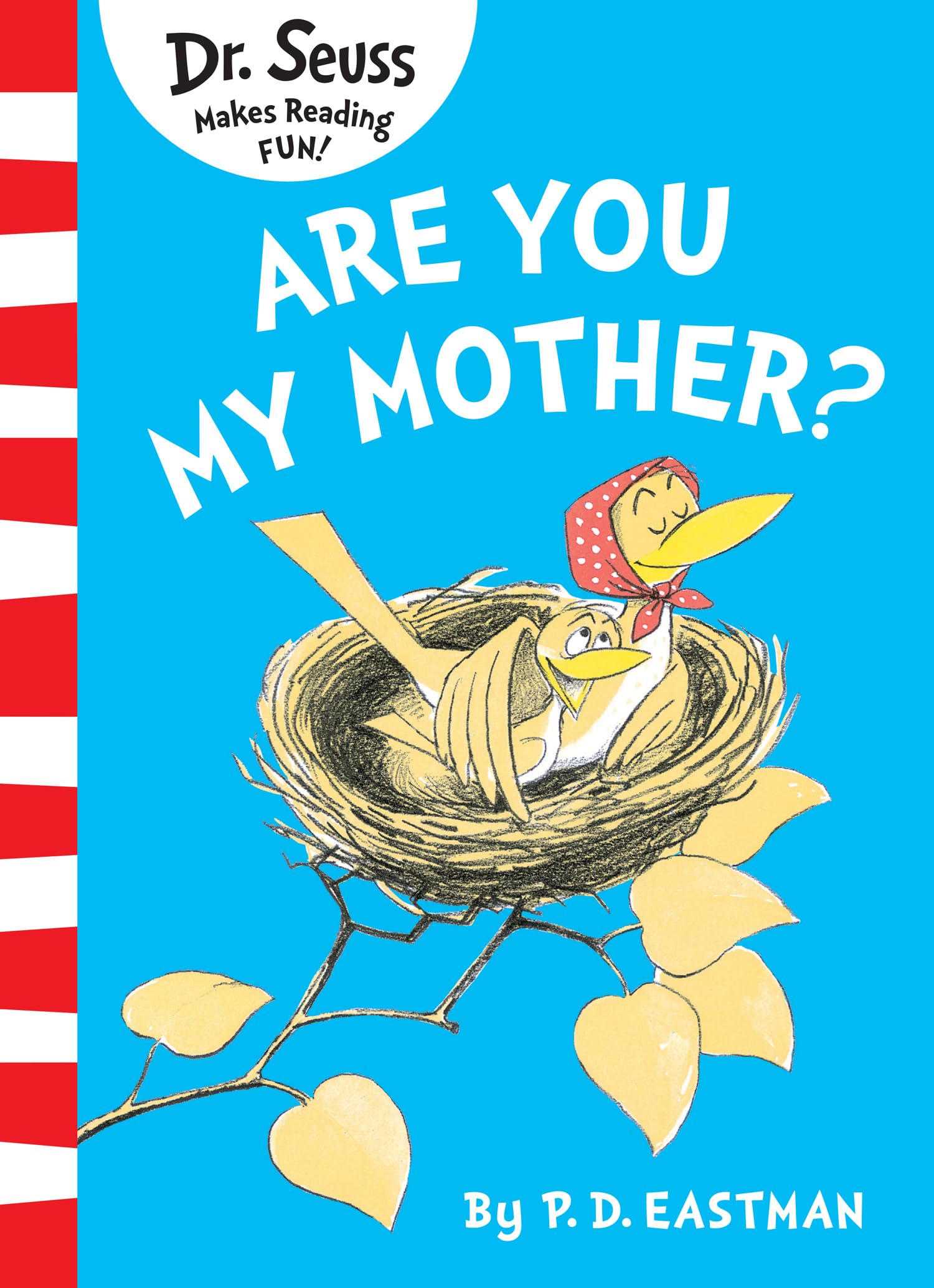 Are You My Mother?: Bilderbuch (Beginner Series) Parents & Children