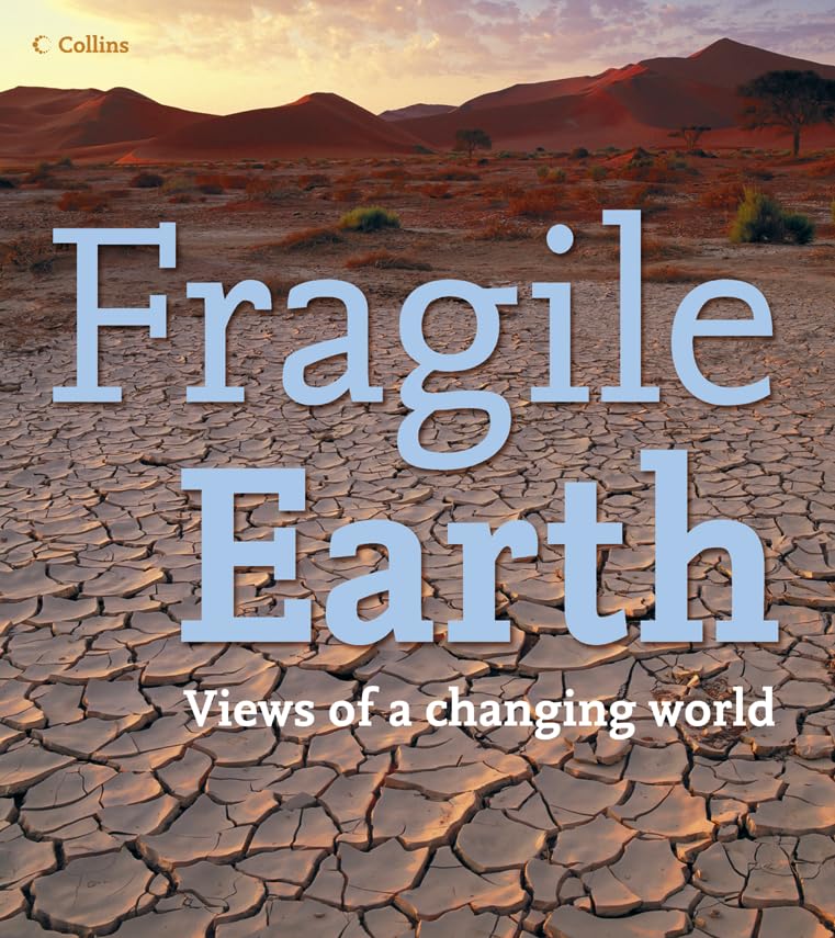 Fragile Earth: Views of a changing world Medicine