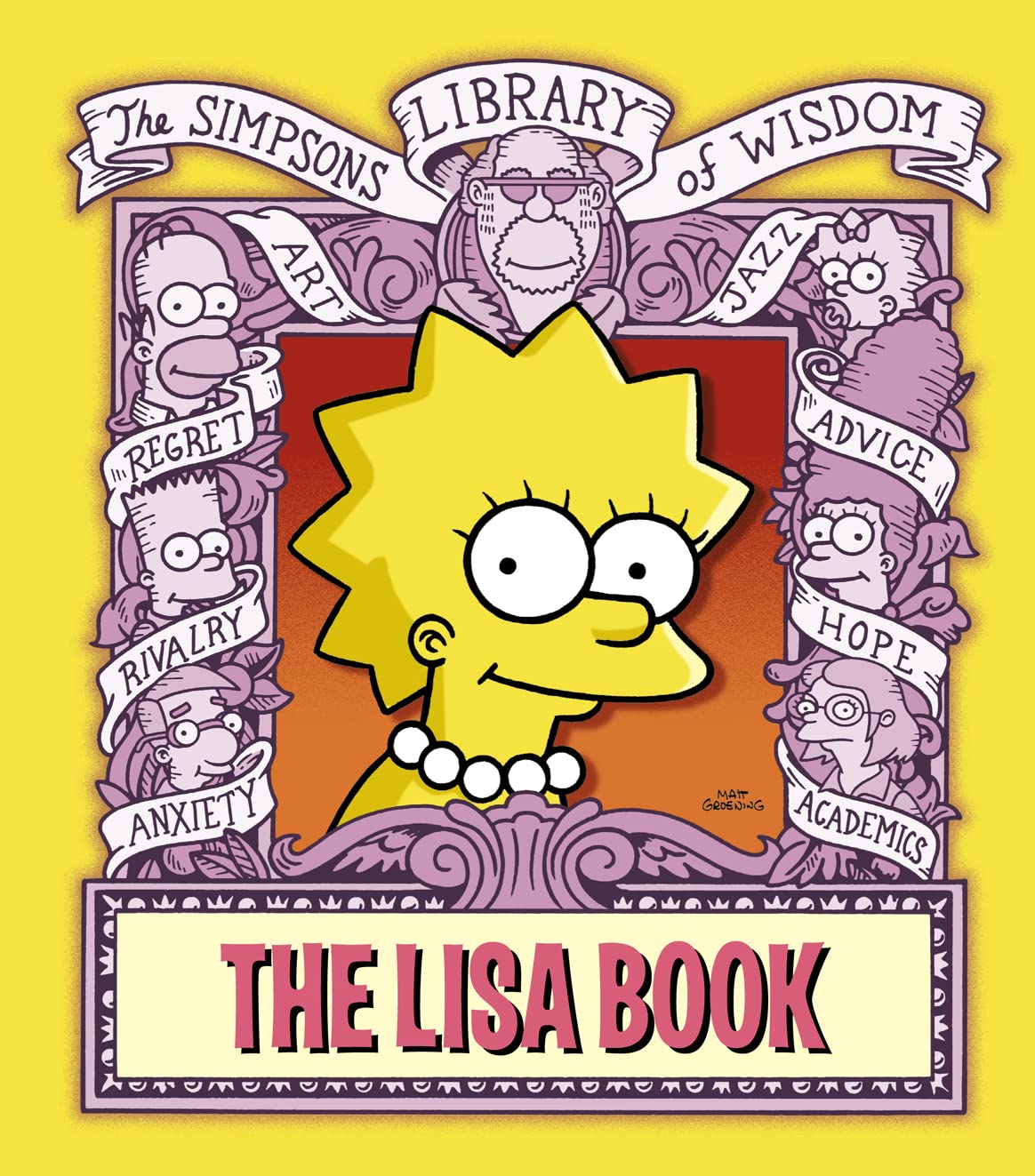 The Lisa Book (The Simpsons Library of Wisdom) Essays & Short Stories