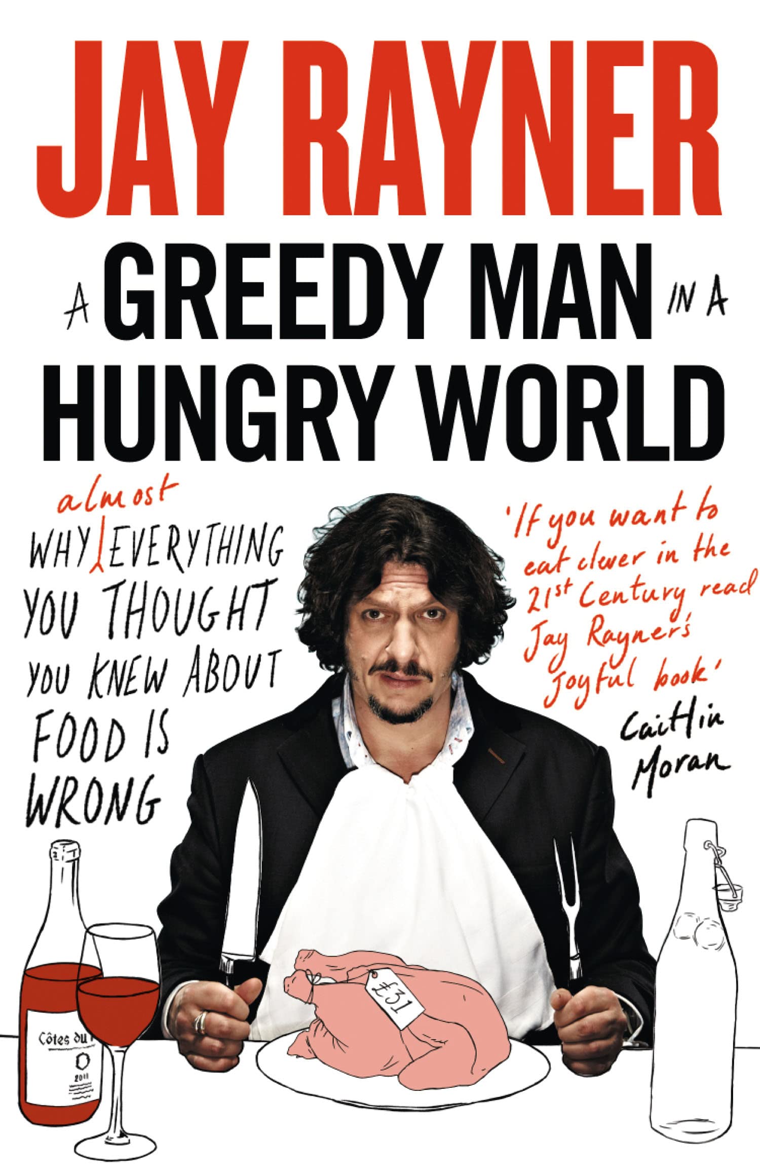 Product Image: A Greedy Man in a Hungry World
