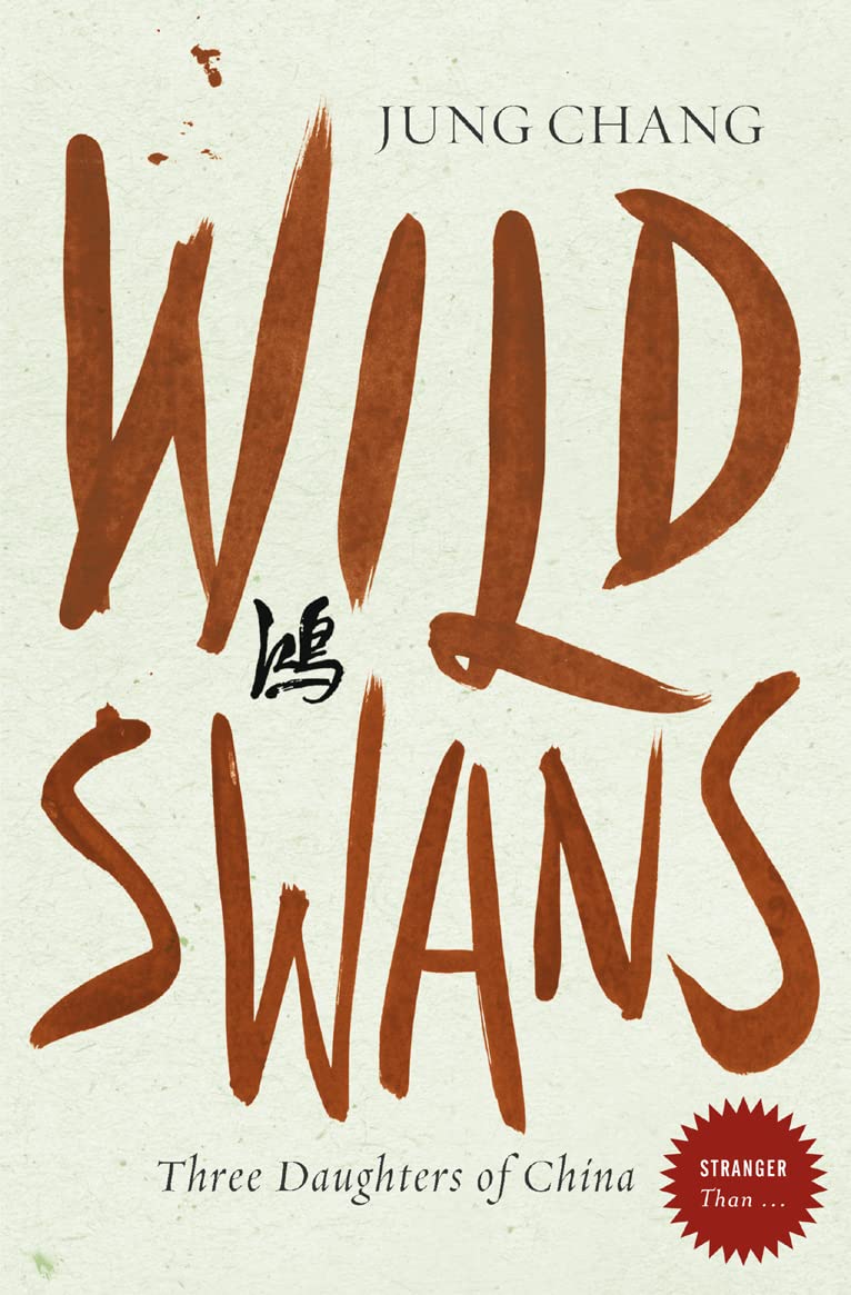 Wild Swans: Three Daughters of China (Stranger Than…) Personalities