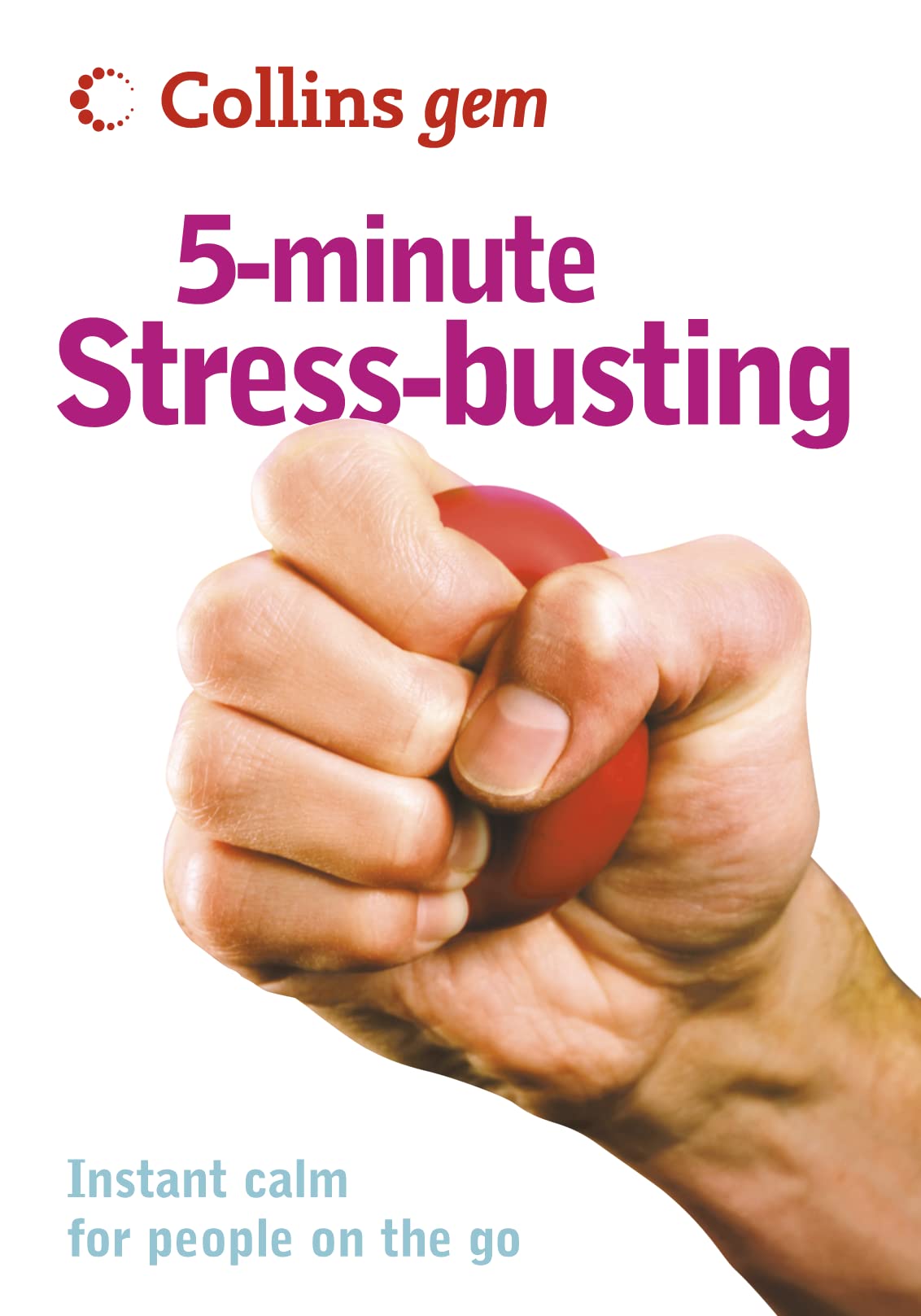 5-Minute Stress-Busting Business, Finance & Career