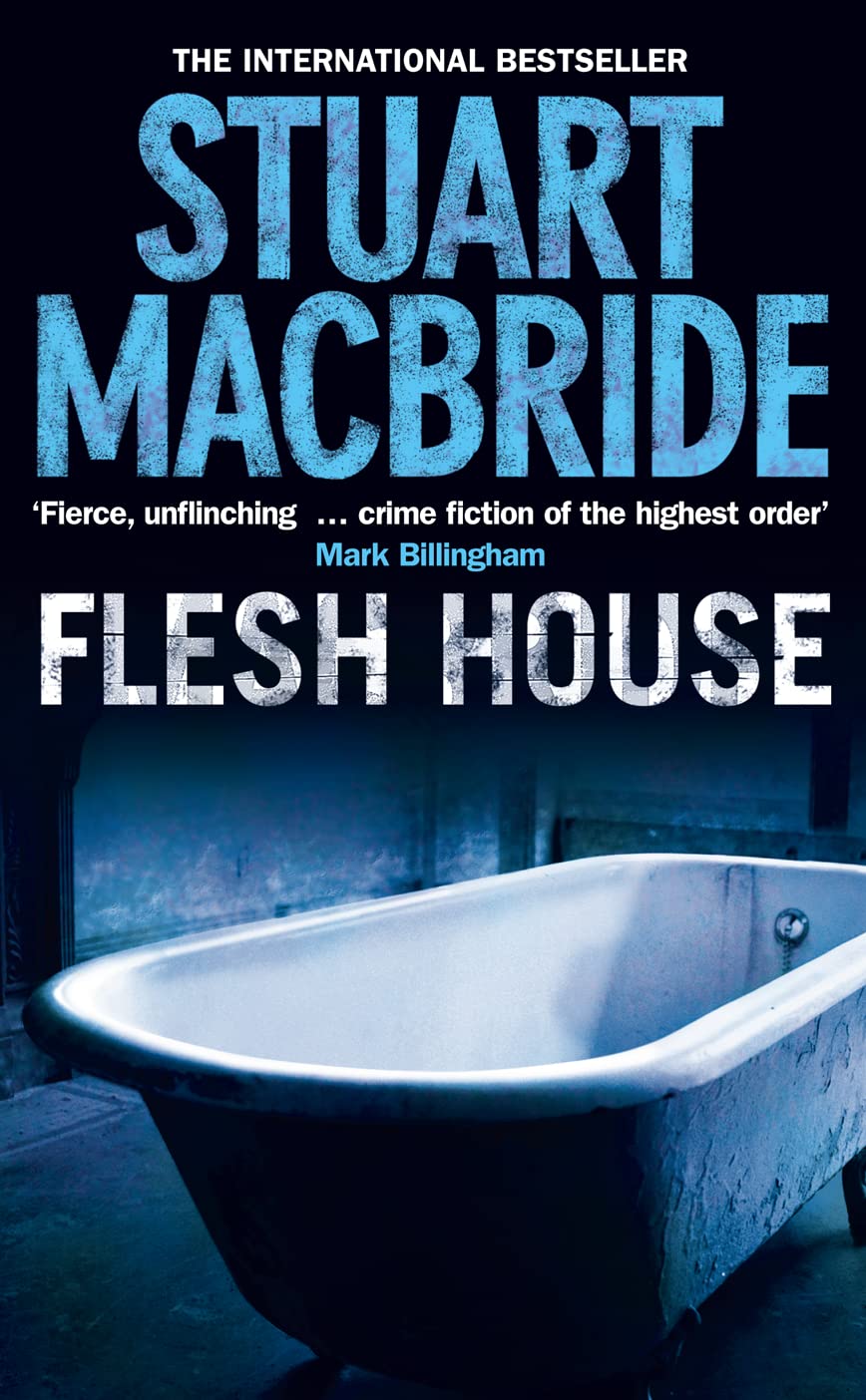 Flesh House (Logan McRae, Band 4) Contemporary literature