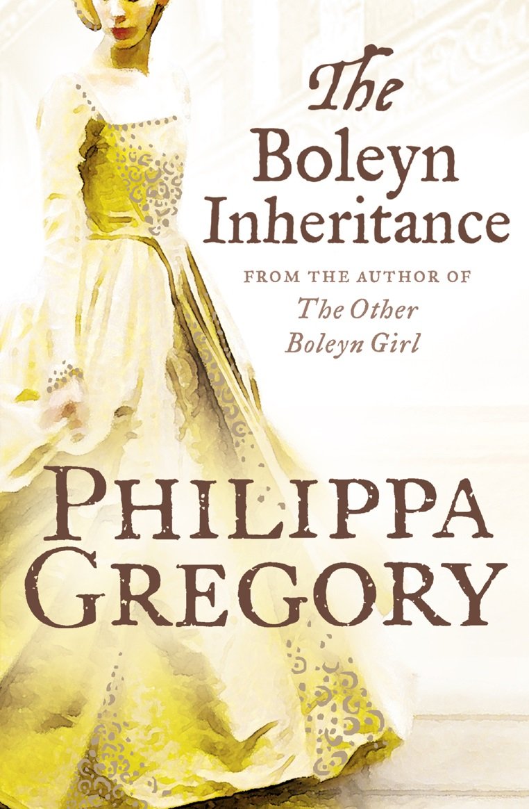 The Boleyn Inheritance Historical Fiction