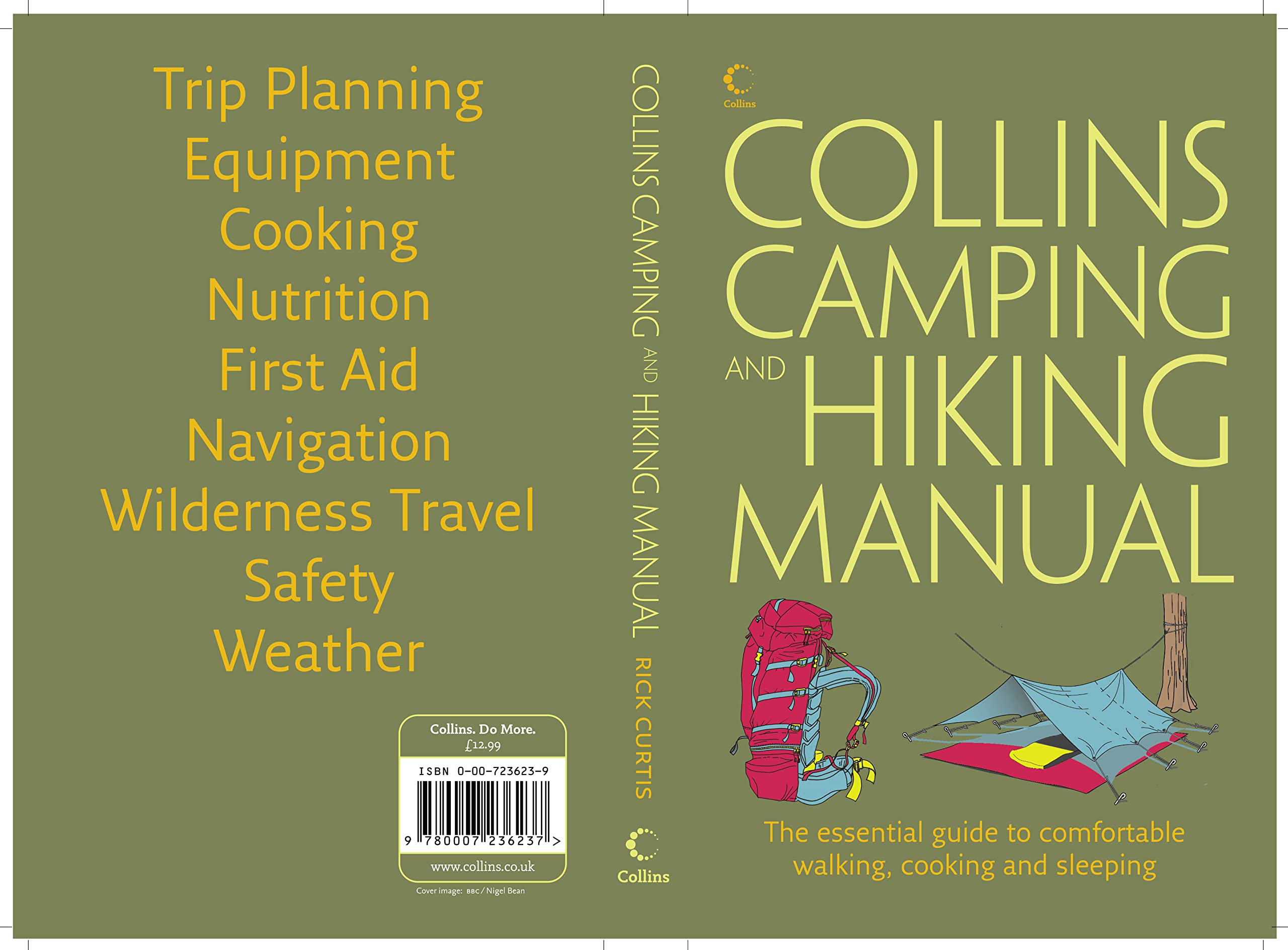 Collins Complete Hiking and Camping Manual: The Essential Guide to Comfortable Walking, Cooking and Sleeping book