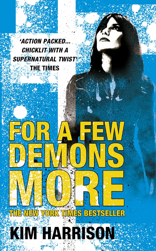 For A Few Demons More (Rachel Morgan Series, Band 5) Horror & Mystery