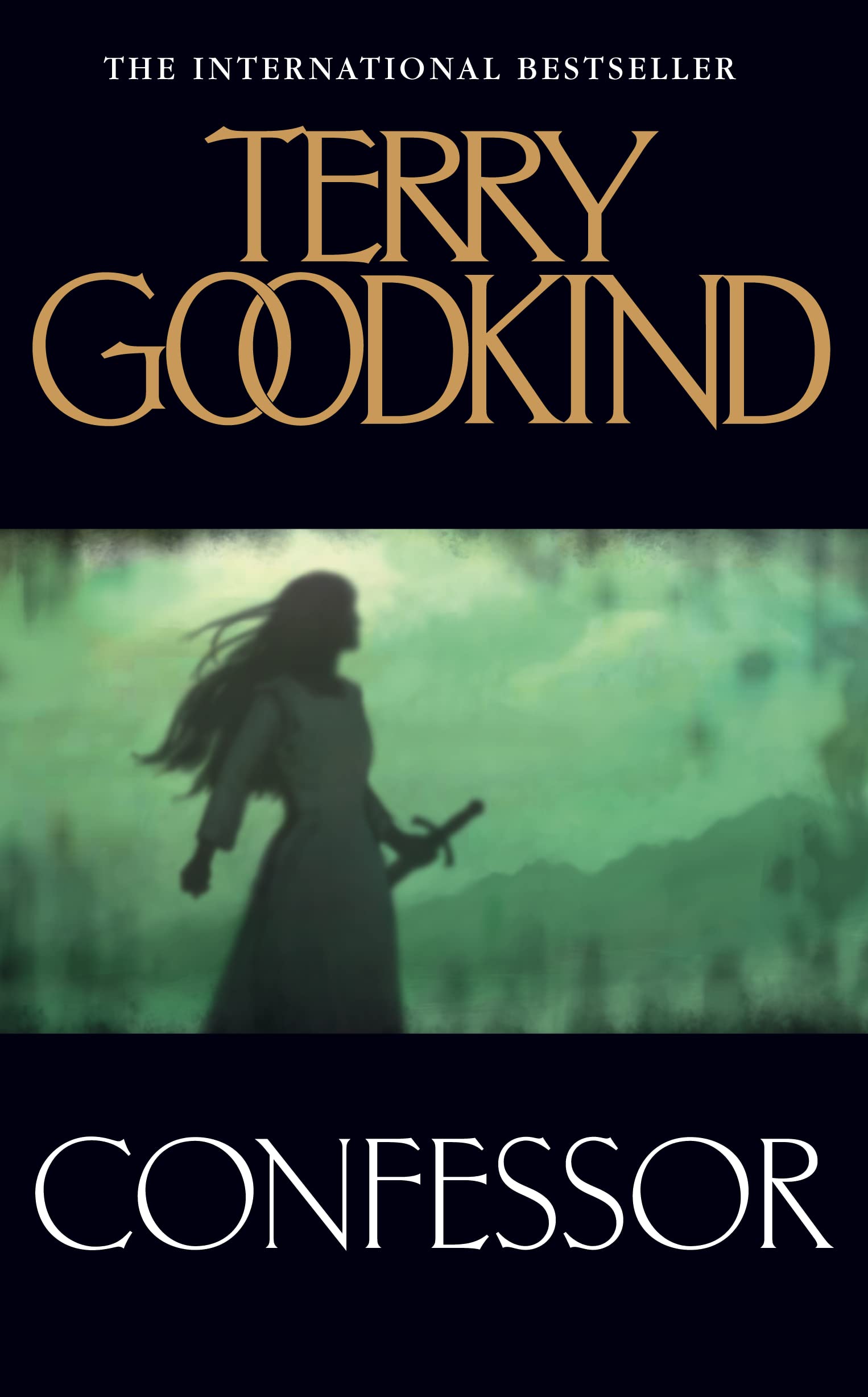 Confessor (Sword of Truth 11) Action & Adventure