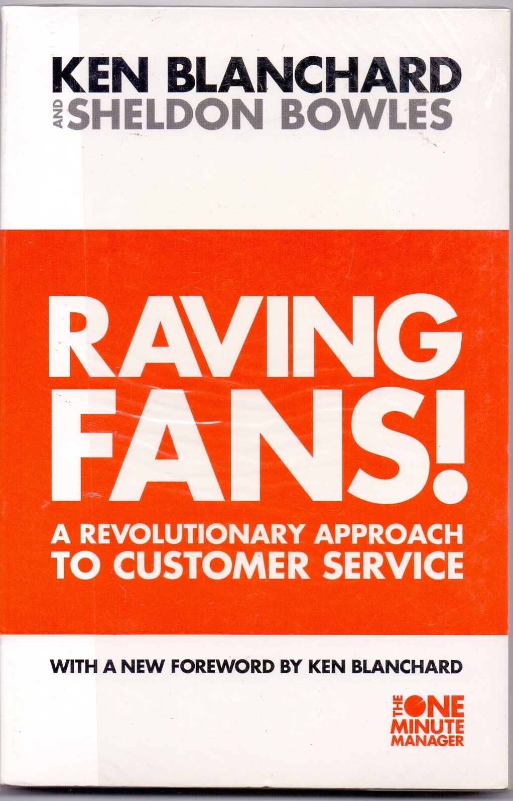 The One Minute Manager - Raving Fans! book