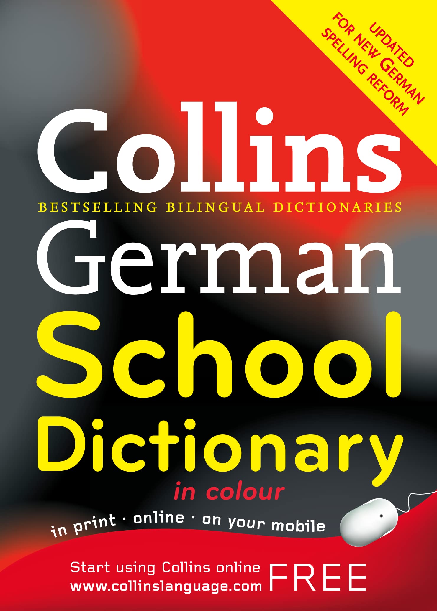 Collins German School Dictionary (Collins School) Non-fiction