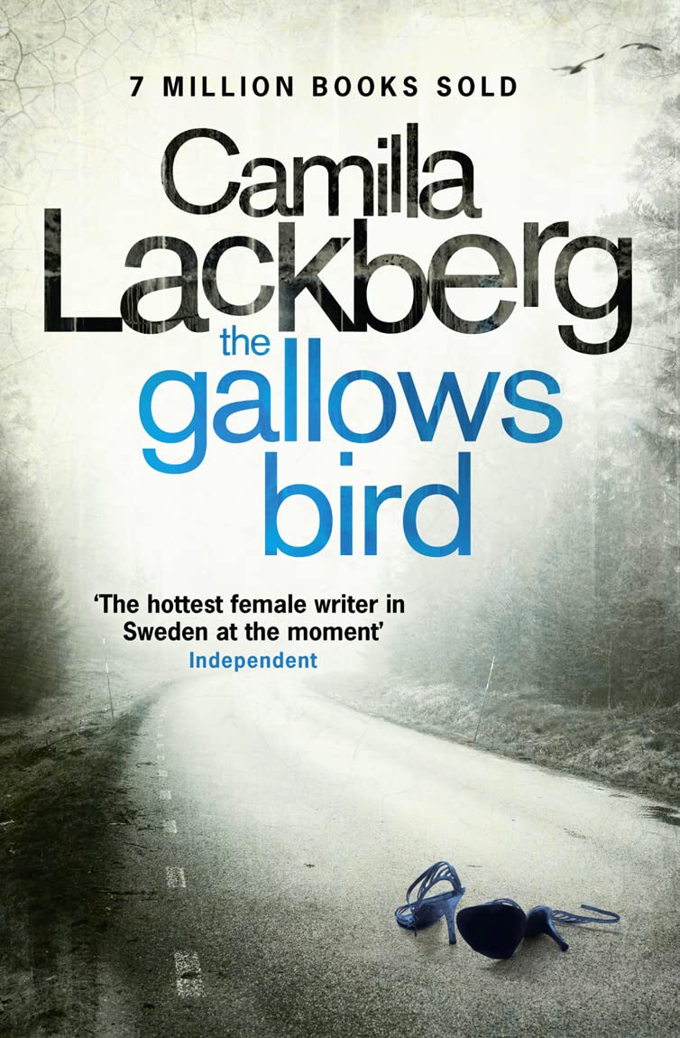 The Gallows Bird (Patrik Hedstrom and Erica Falck, Band 4) Contemporary literature