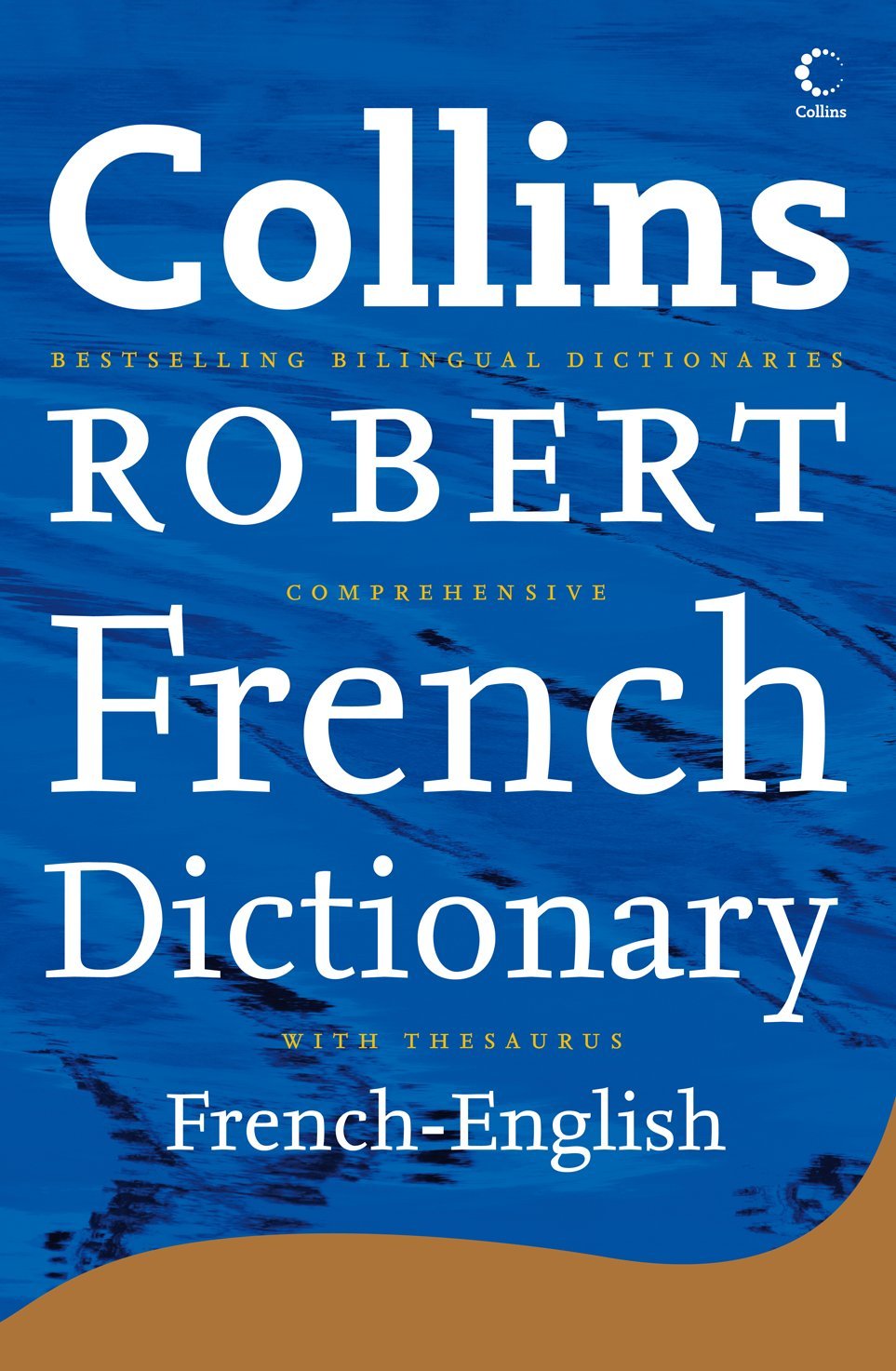 Collins Robert Comprehensive French Dictionary: Volume 1 French–English Foreign Languages ​​& Dictionaries