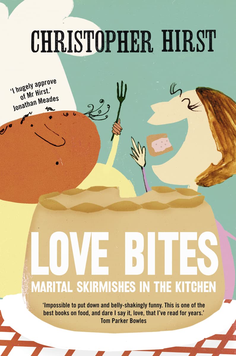 Love Bites: Marital Skirmishes in the Kitchen book