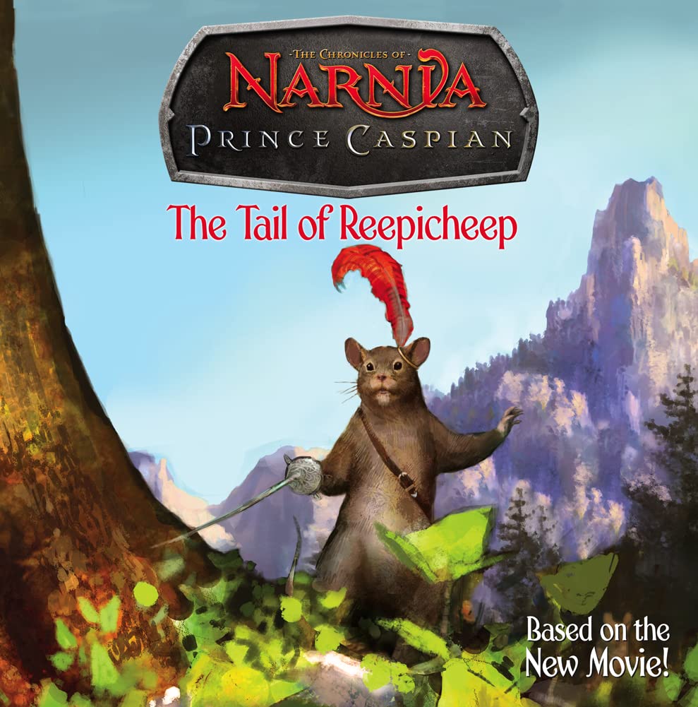 The Tail of Reepicheep ("Prince Caspian") Novels & Short Stories