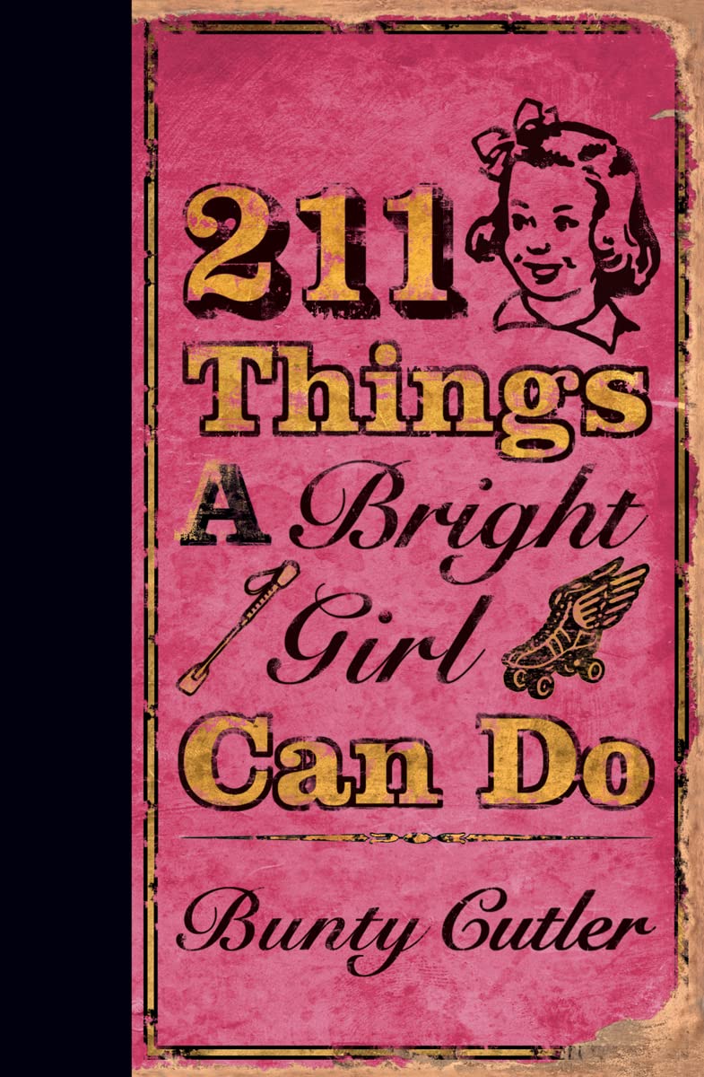 211 Things a Bright Girl Can Do Humour & Satire