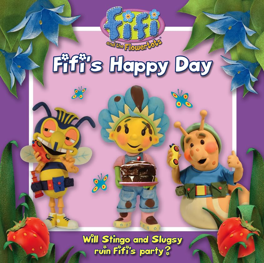 Fifi's Happy Day: Read-to-Me Storybook (Fifi and the Flowertots) Novels & Short Stories