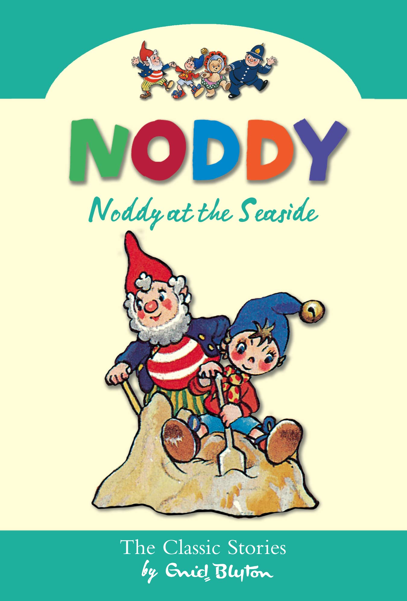 Noddy at the Seaside (Noddy Classic Collection) Novels & Short Stories