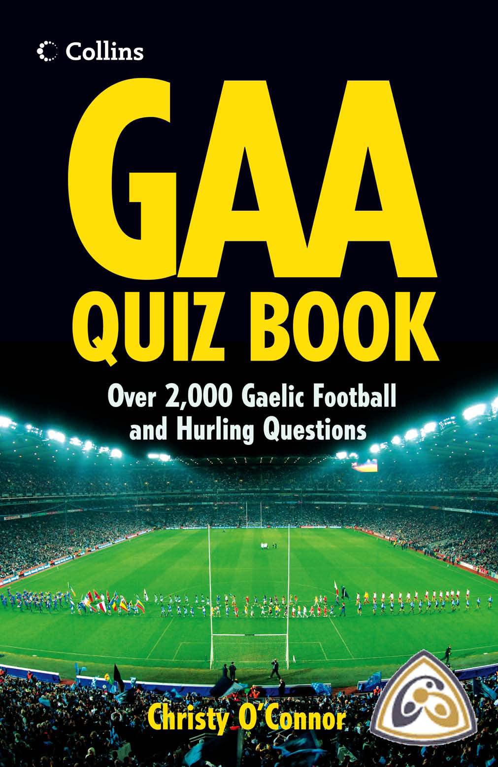 GAA Quiz Book: Over 2,000 Gaelic Football and Hurling Questions (Collins Puzzle Books) Leisure & Fun