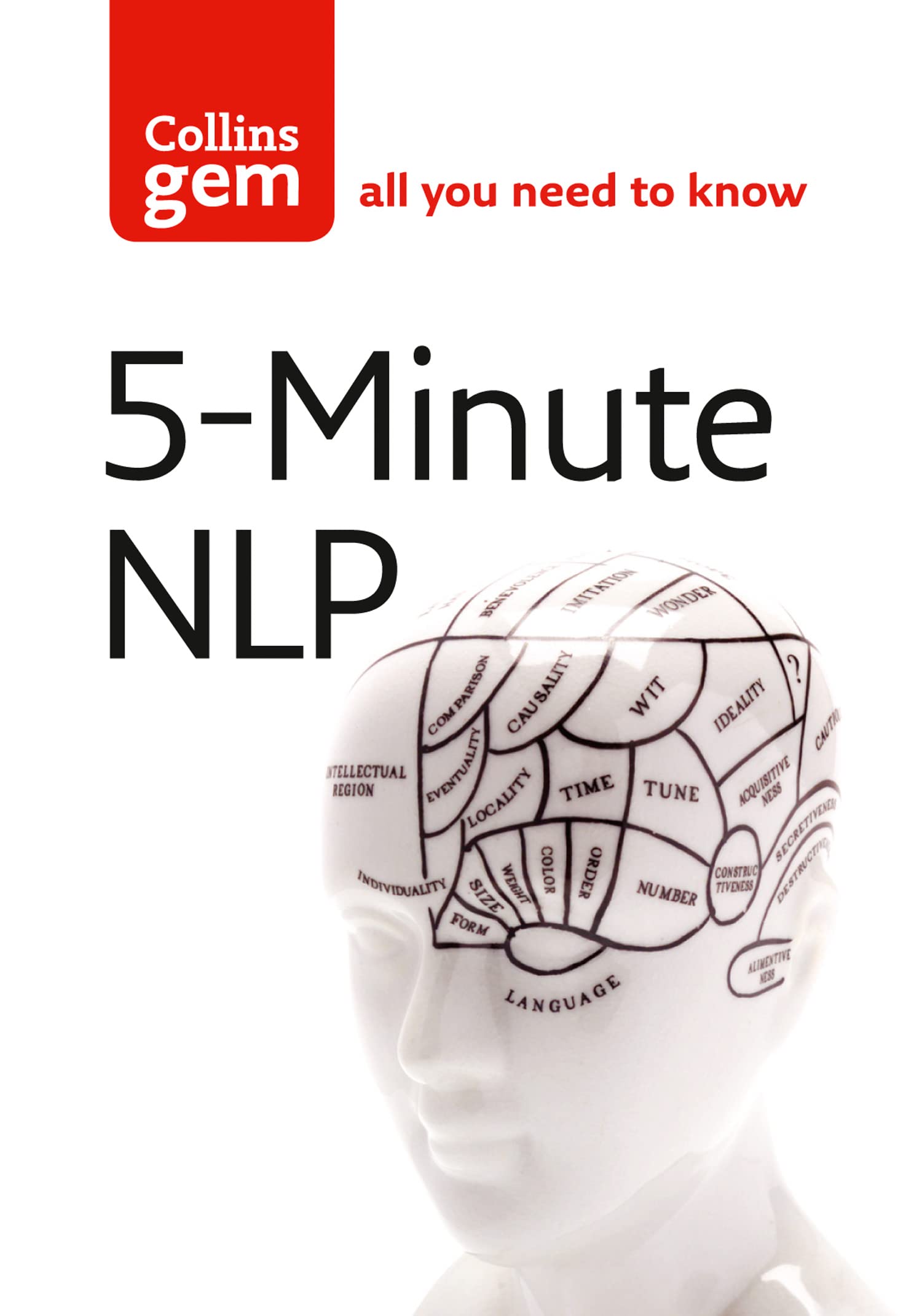 5-Minute NLP: Practise positive thinking every day (Collins Gem) Social Sciences