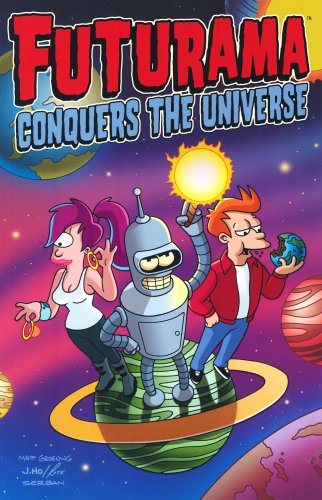 Futurama Conquers the Universe Humour & Satire