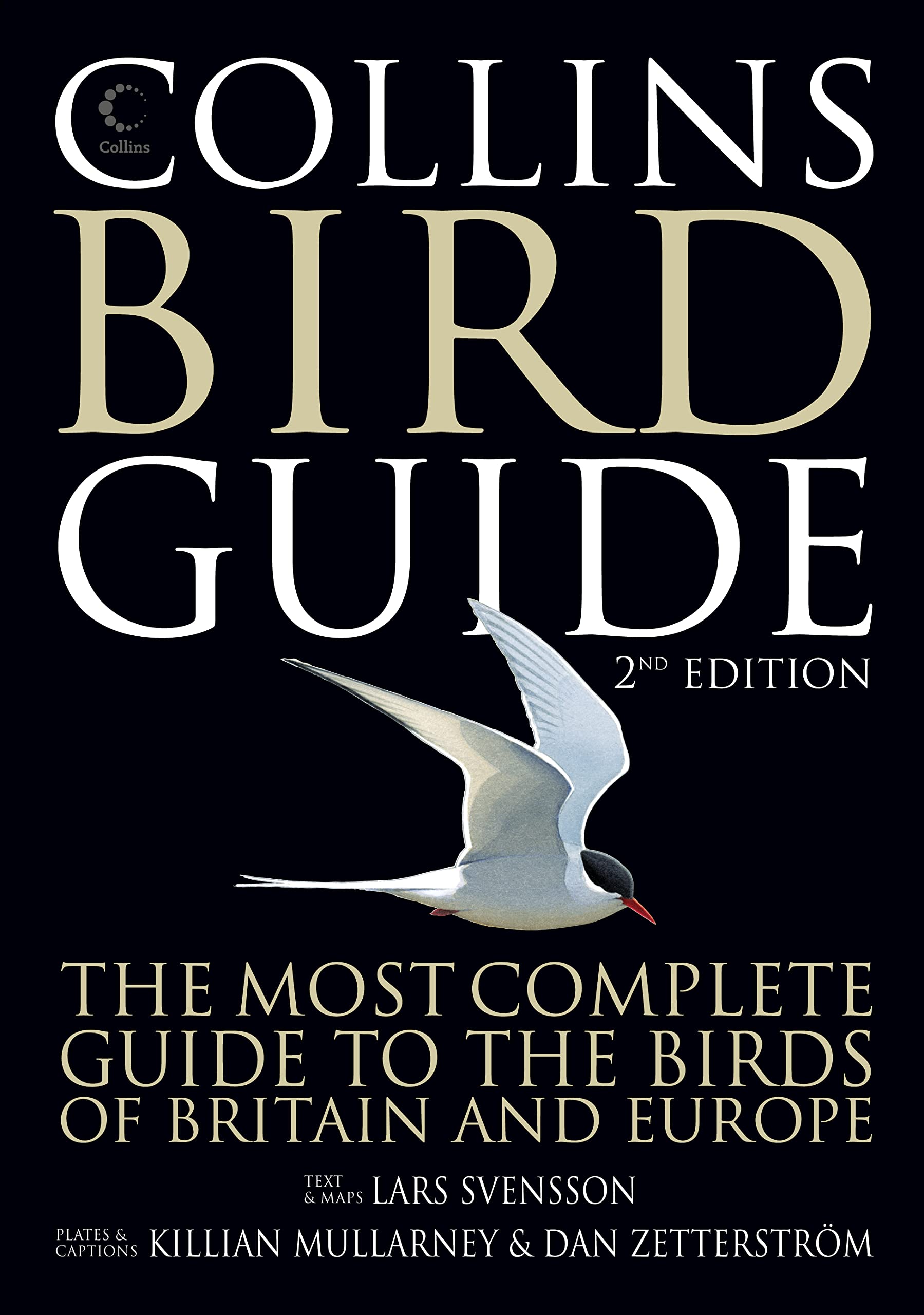 Collins Bird Guide: The Most Complete Guide to the Birds of Britain and Europe Leisure, Home & Garden