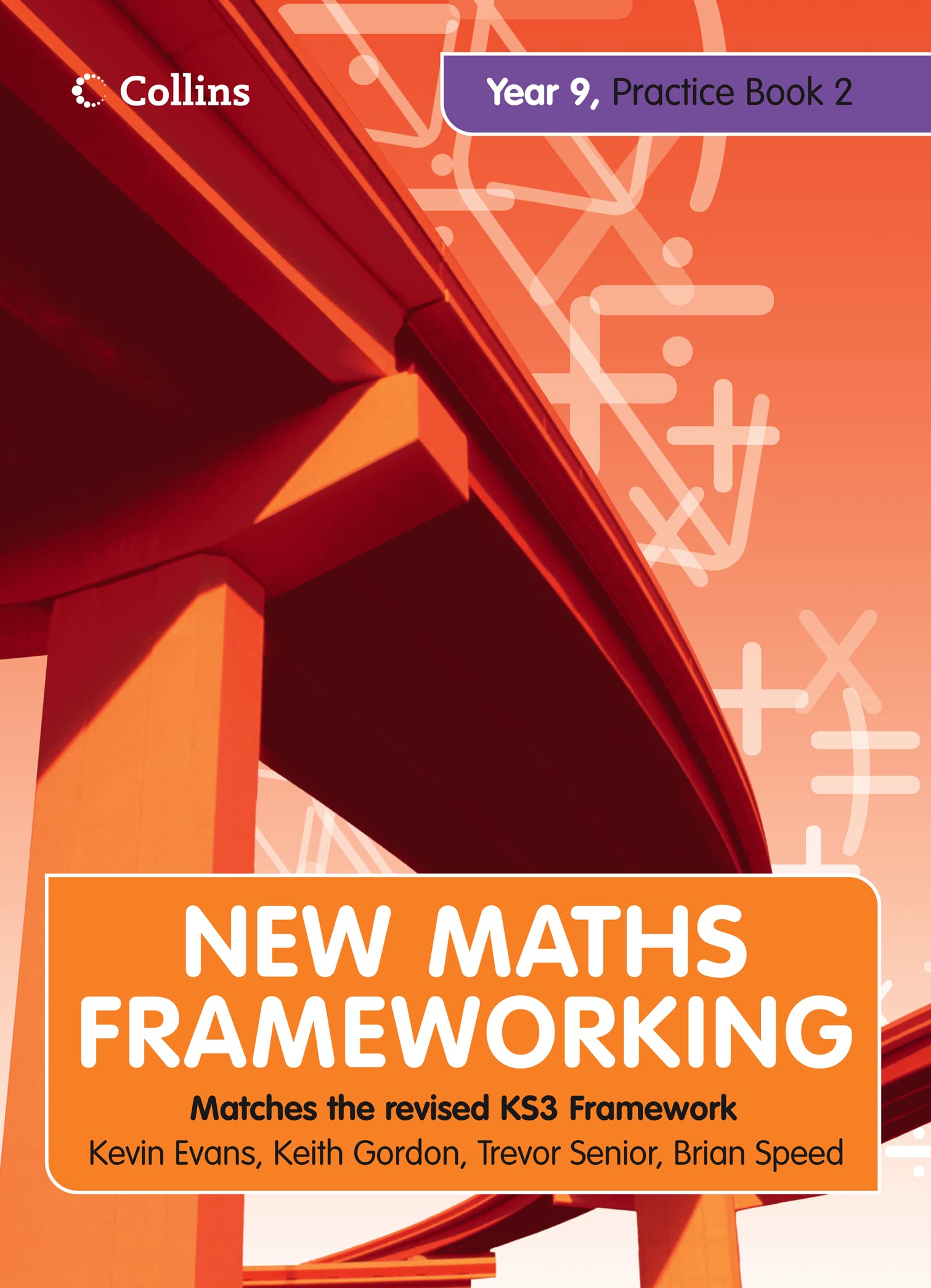 Year 9 Practice Book 2 (Levels 5–7): Extra practice questions for level 5-7 to consolidate and revisit topics covered in the Pupil Book (New Maths Frameworking, Band 40) Education & Training
