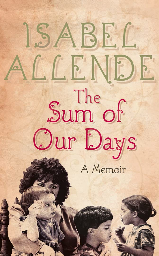 The Sum of Our Days Memories