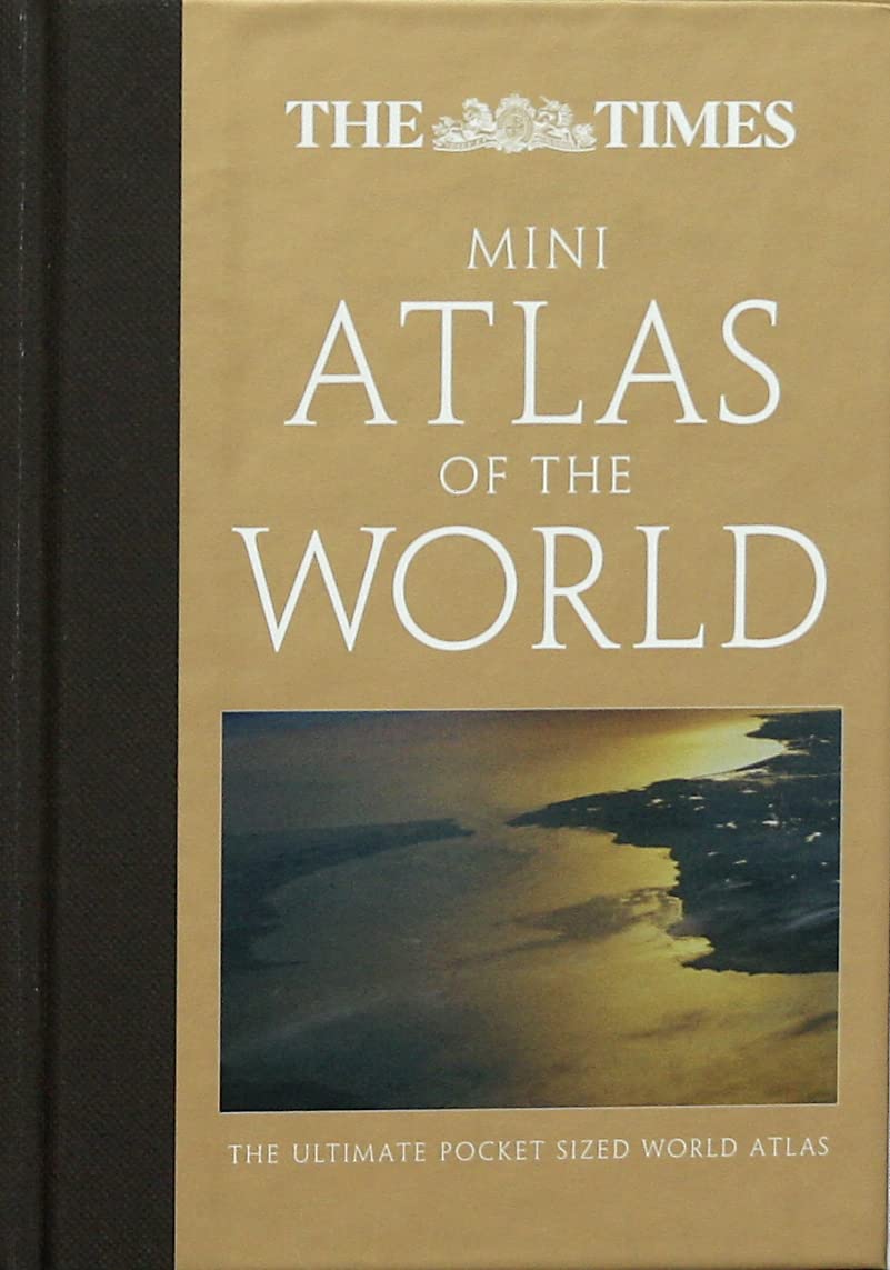 The Times Mini Atlas of the World Geology & Geography