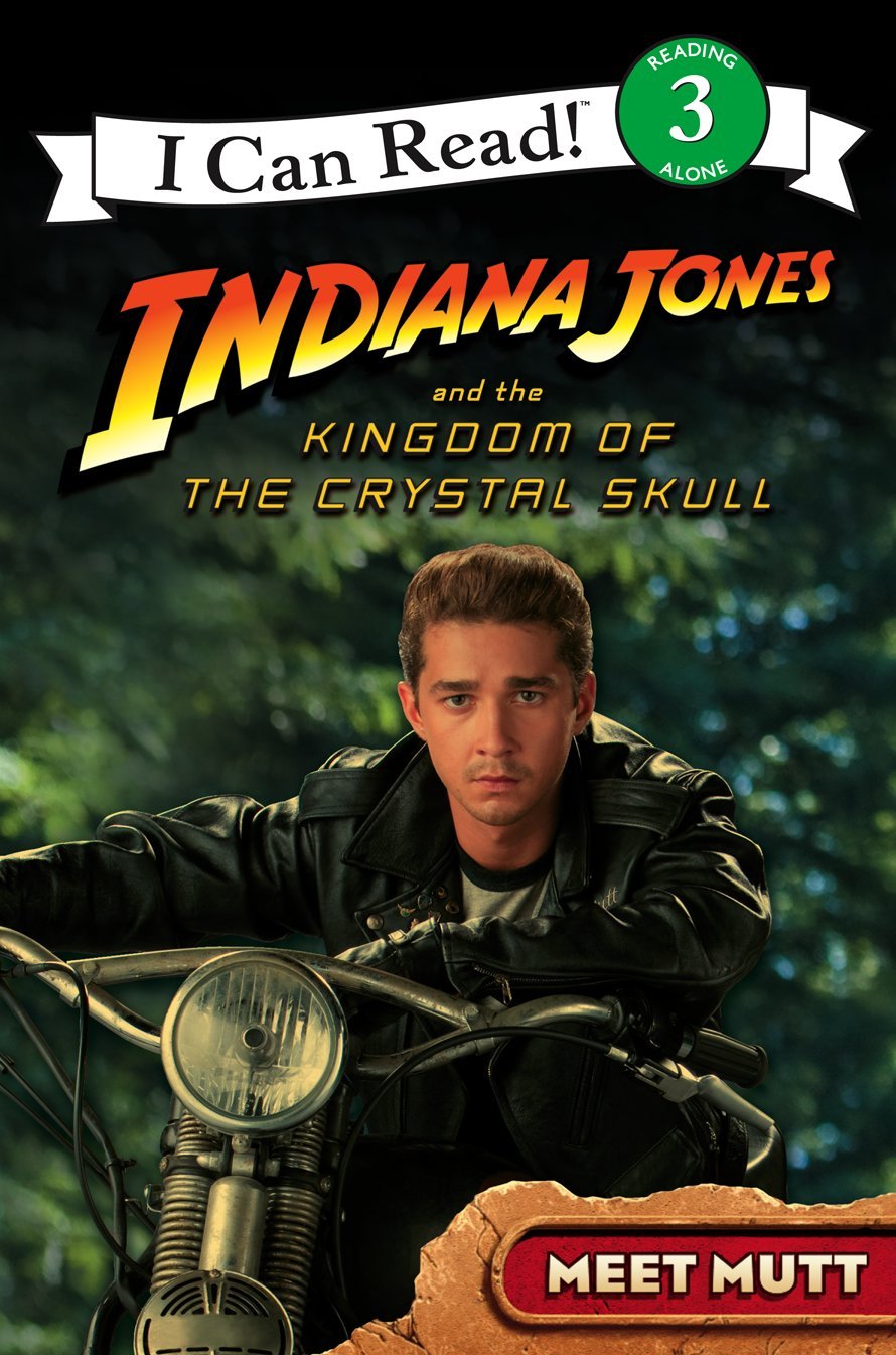 I Can Read! (Bk. 3) ("Indiana Jones and the Kingdom of the Crystal Skull") Novels & Short Stories